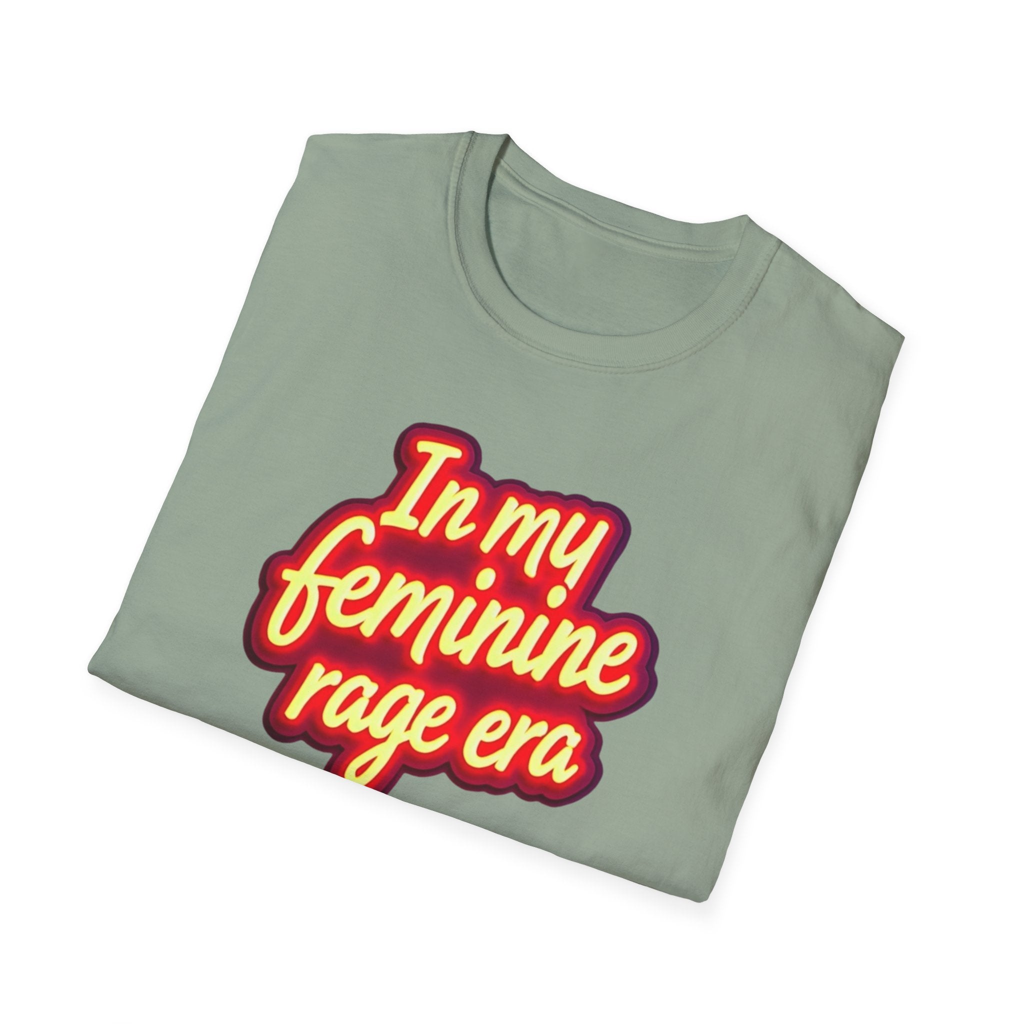 In my Feminine Rage Era Unisex T-Shirt | Softstyle Tee, Empowering Apparel, Womens  Empowerment, Casual Wear, Feminist Gift Anti Trump