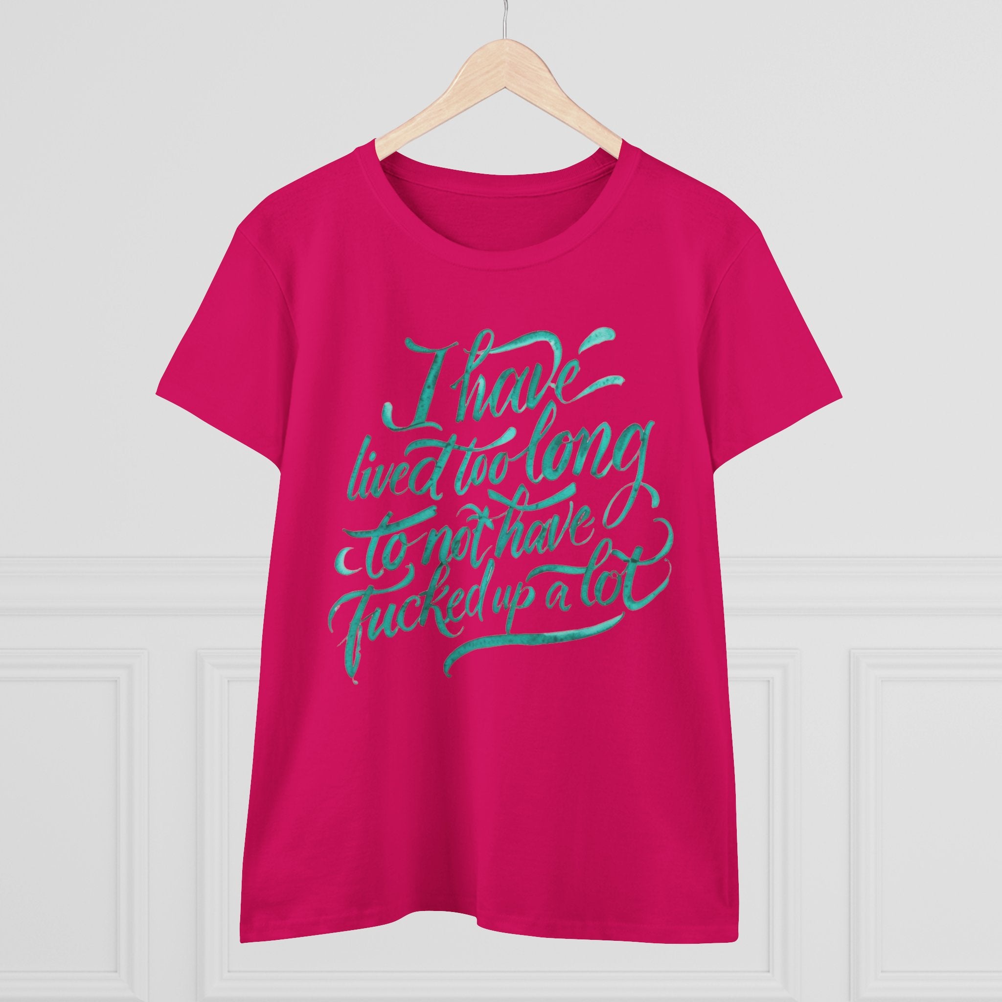 I have lived too long Tee for Women, Casual Cotton T-Shirt for Everyday Wear, Unique Gift for Friends, Self-Care T-Shirt f up