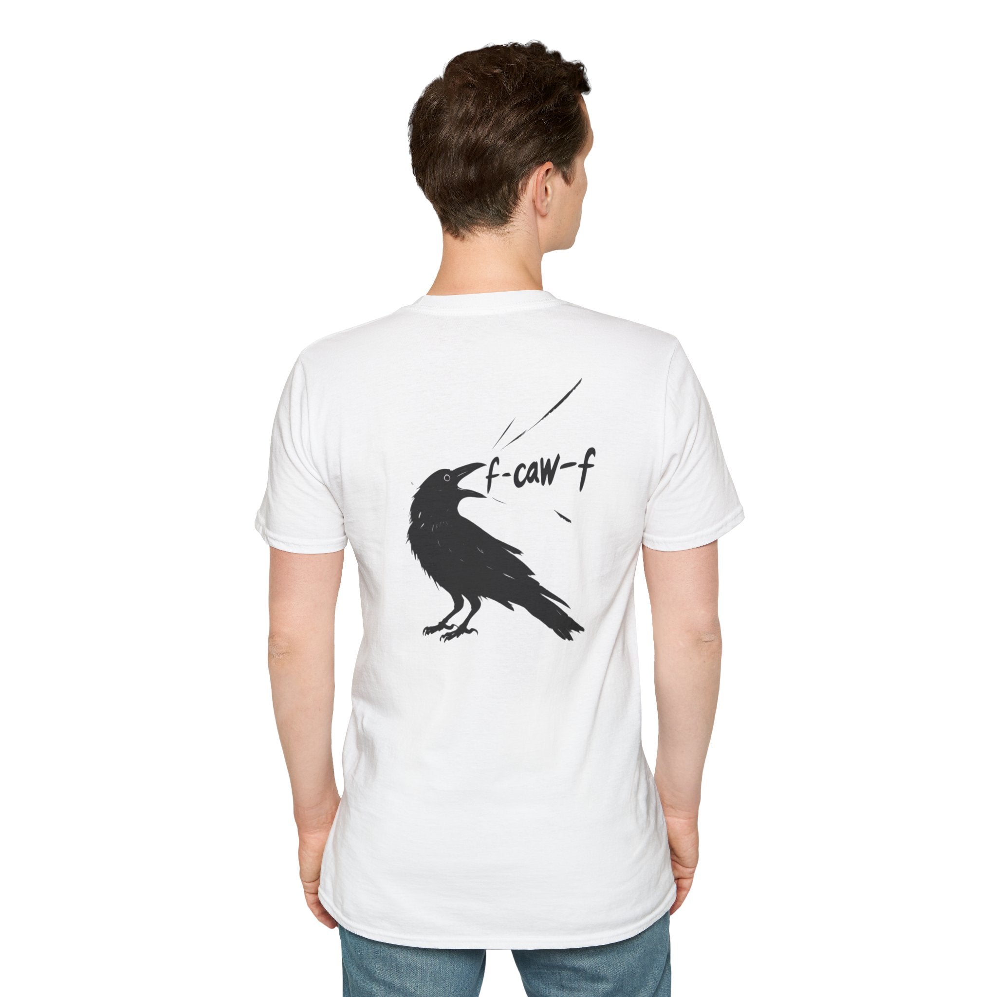 F Off Crow Bird Lover back of shirt design Unisex Softstyle T-Shirt, Sarcastic Graphic Tee for Bird Enthusiasts, F Off Tee, Unique Gift, F-Caw-F Christmas gift