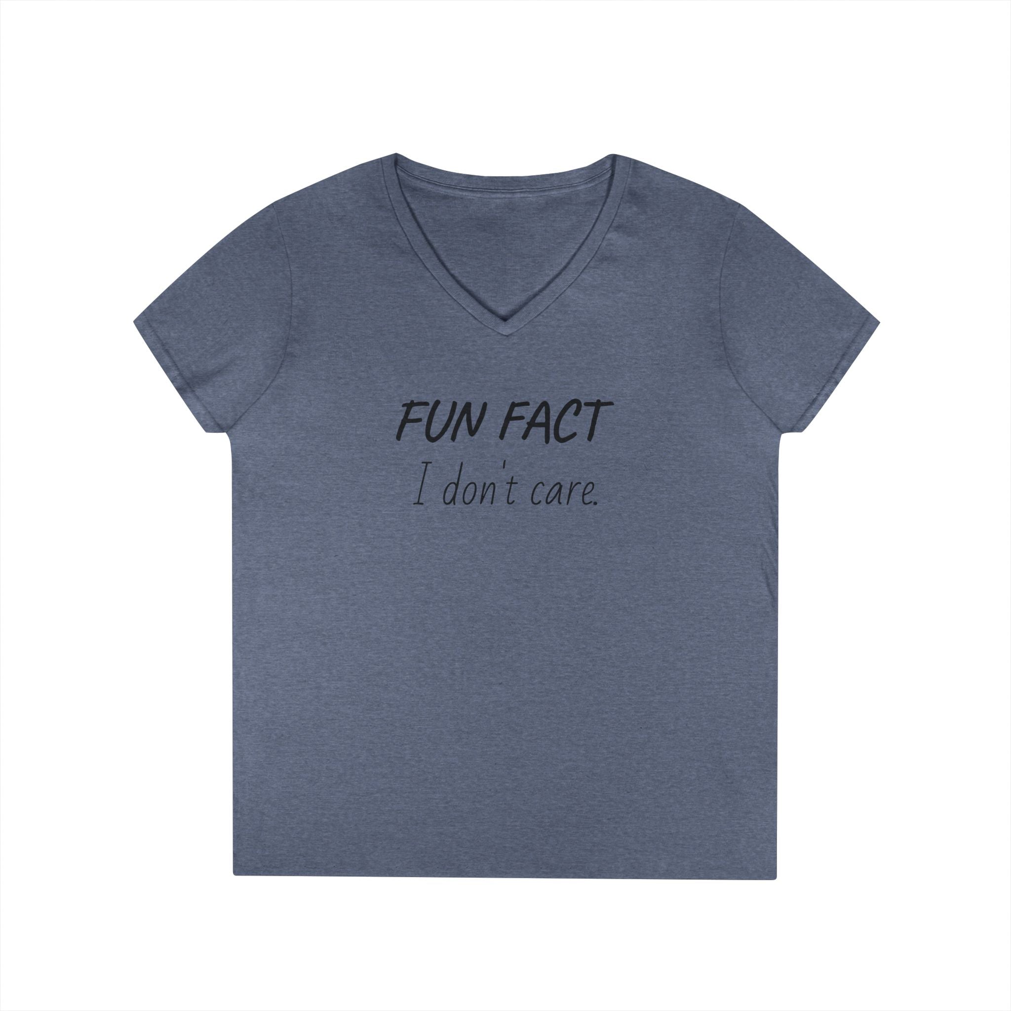 Humorous Ladies' V-Neck T-Shirt - Fun Fact: I Don't Care, Casual Tee, Birthday Gift, Everyday Wear, Funny Quote Shirt