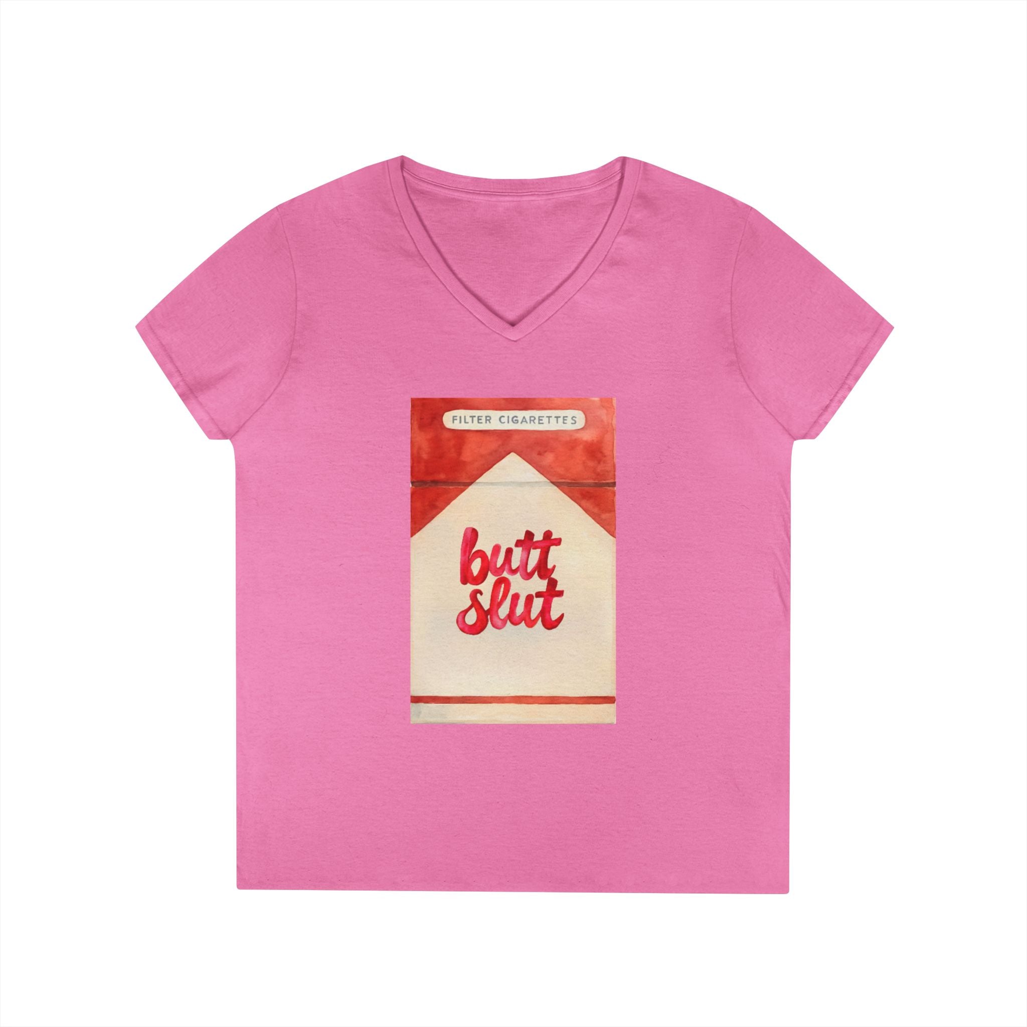 Butt Slut Ladies' V-Neck T-Shirt, Fun Offensive Smokers Shirt, Women's Tee, Rude Graphic Top, V-Neck Short Sleeve Shirt