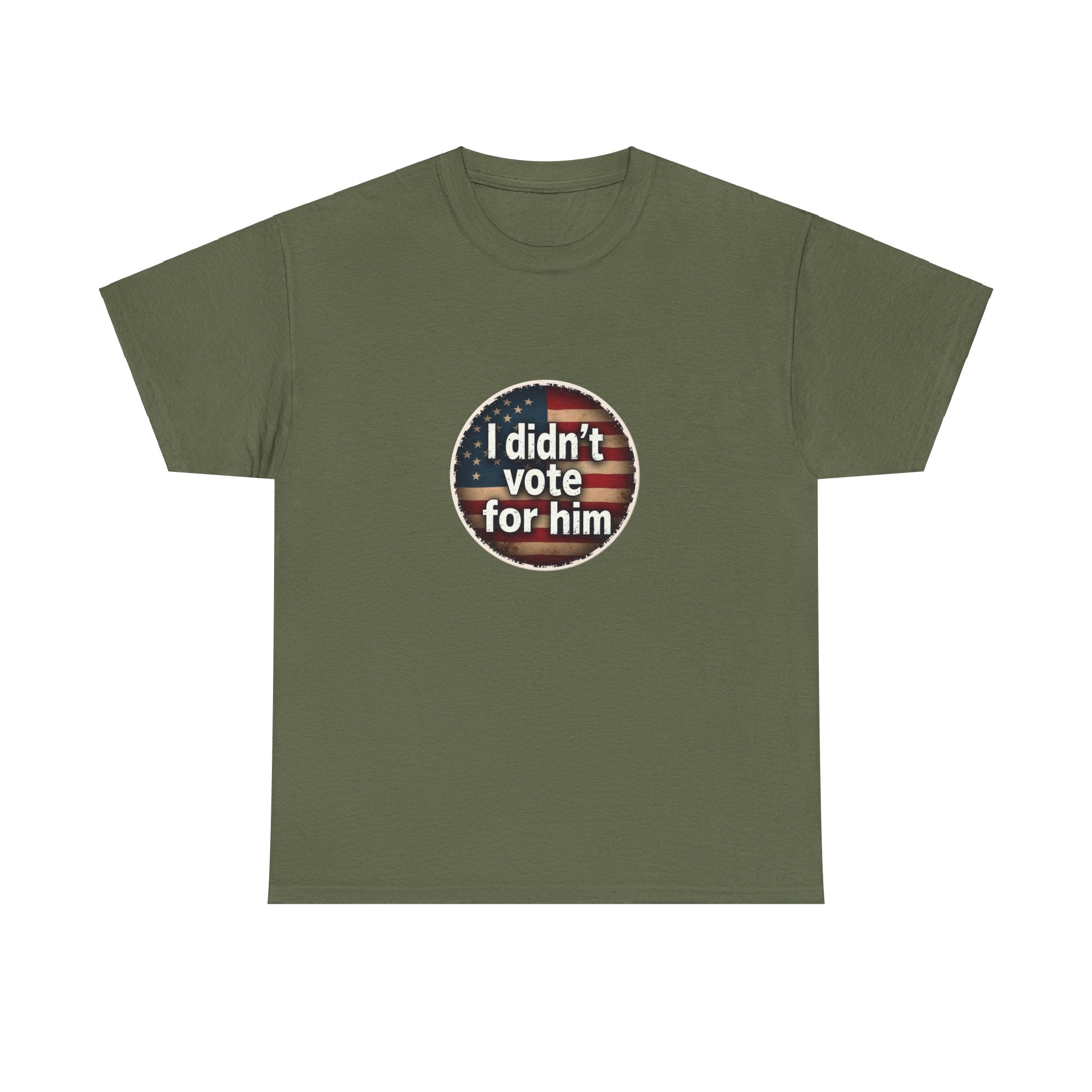 T-Shirt - 'I Didn't Vote for Him' Anti-Trump Tee