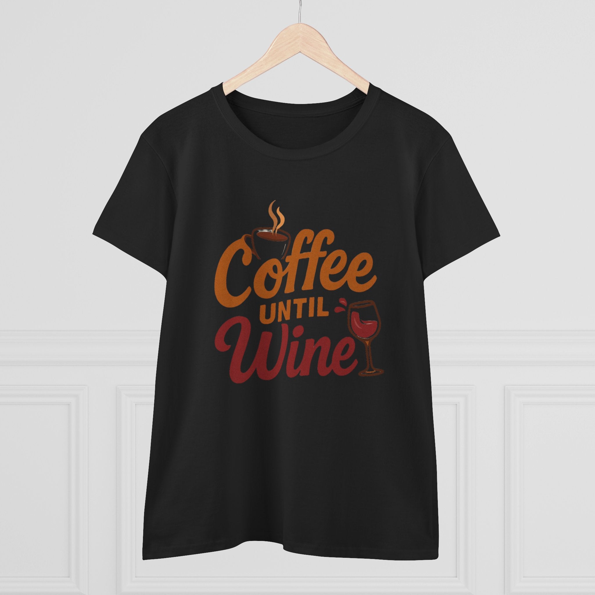 Coffee until wine tshirt coffee lovers wine lovers gift for her cozy, Women's Tee, Graphic Tee, Coffee Shirt, Wine Shirt, Funny Shirt