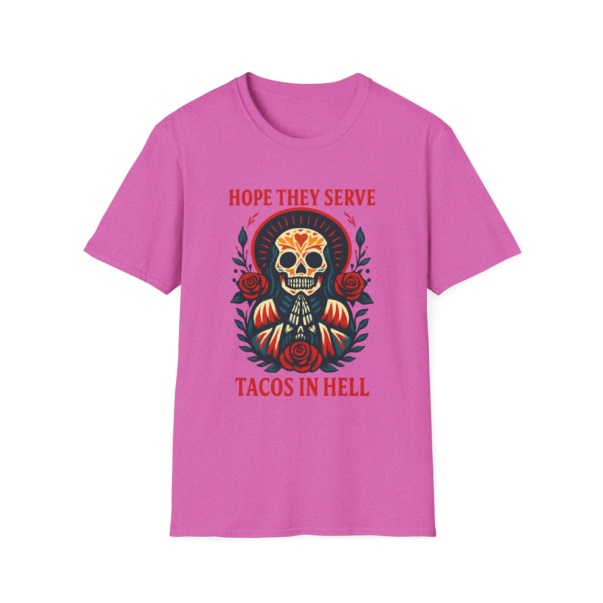 Skull T-Shirt, Funny Taco Lover Gift, Unisex Tee Hope they sell tacos in Hell.