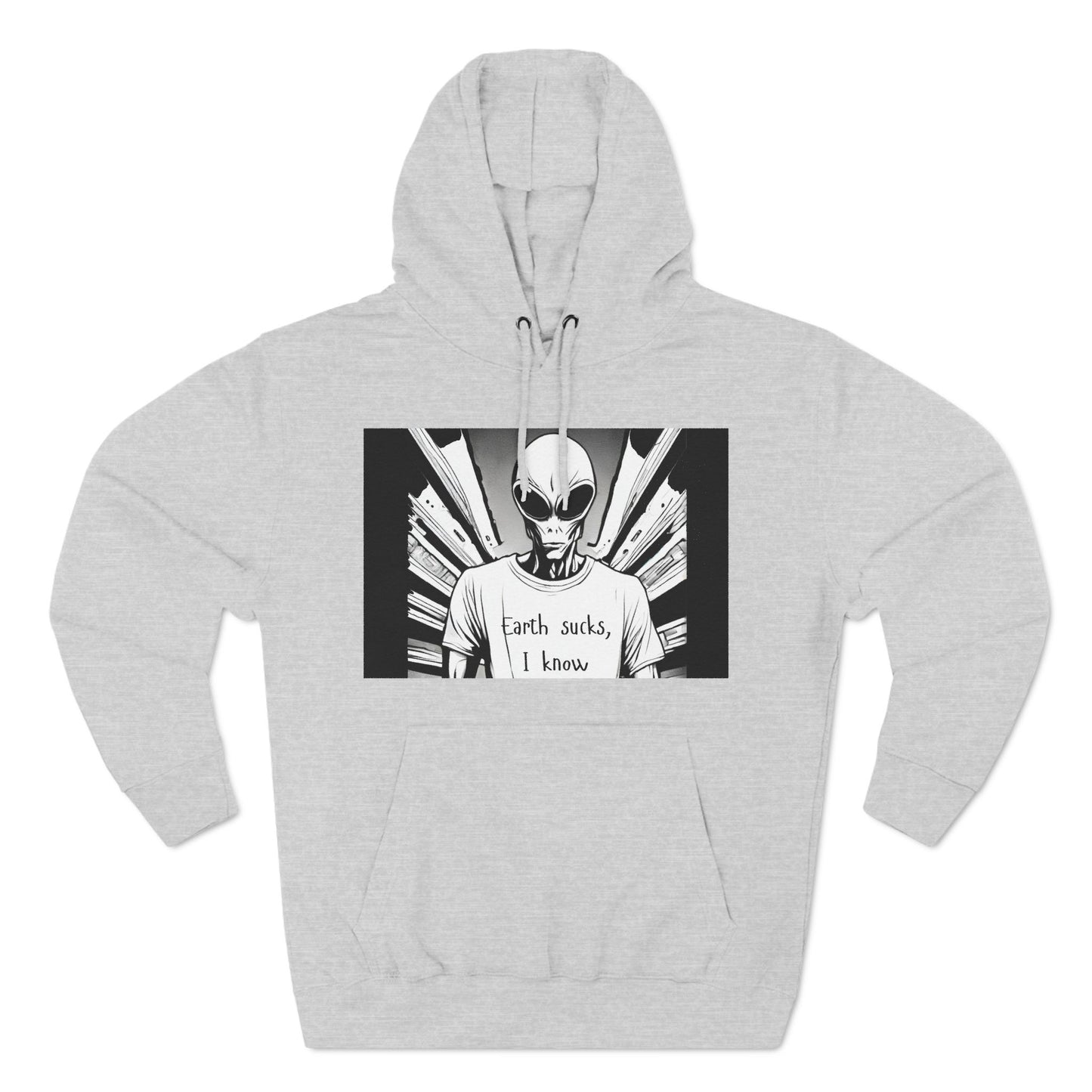 Fleece Hoodie - Earth Sucks I Know - Funny Graphic Design