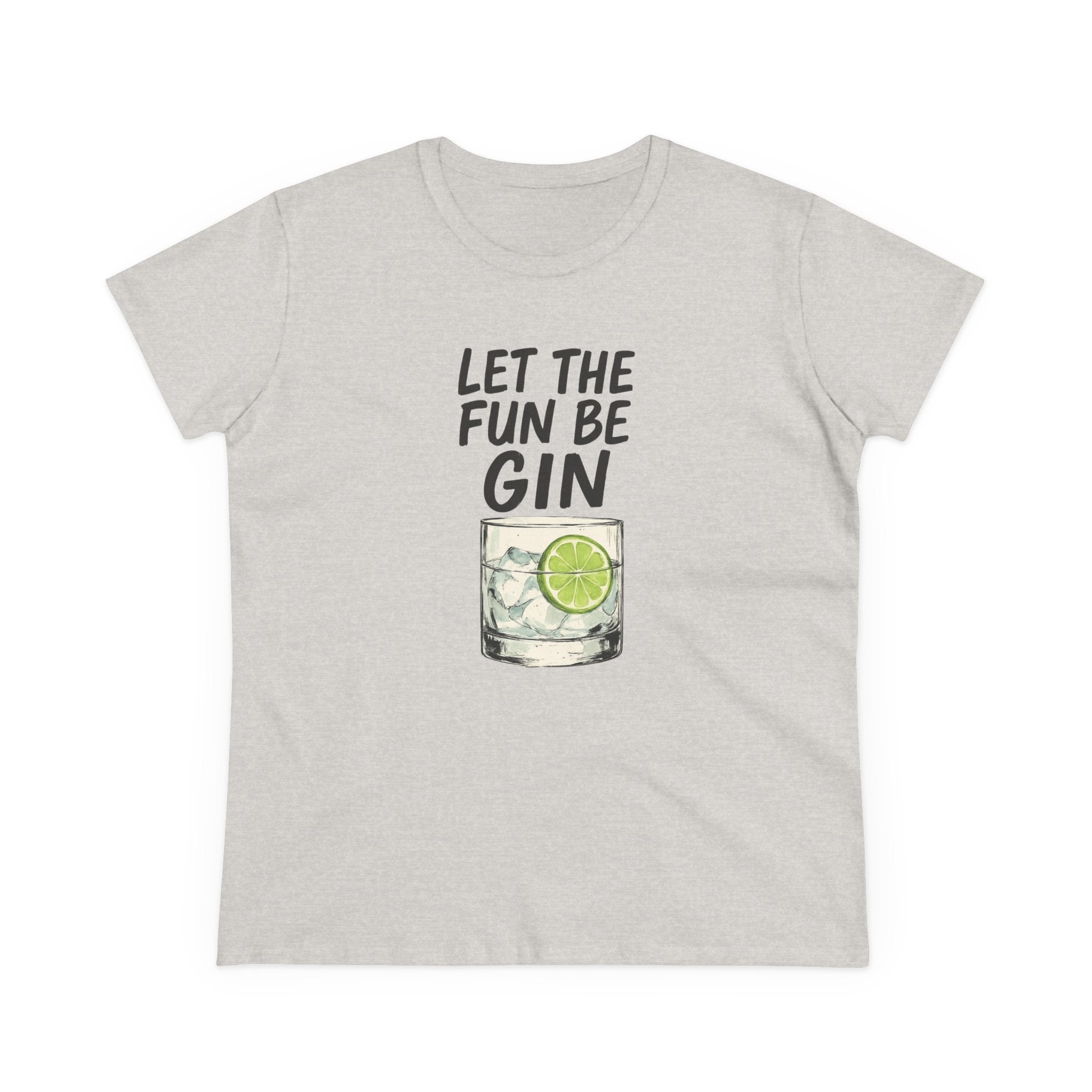 Let the Fun Be Gin Summer Party Cocktail Gift, Womans Tee, Graphic Top, Cotton Shirt, Funny Drinking Tee Gin and Tonic