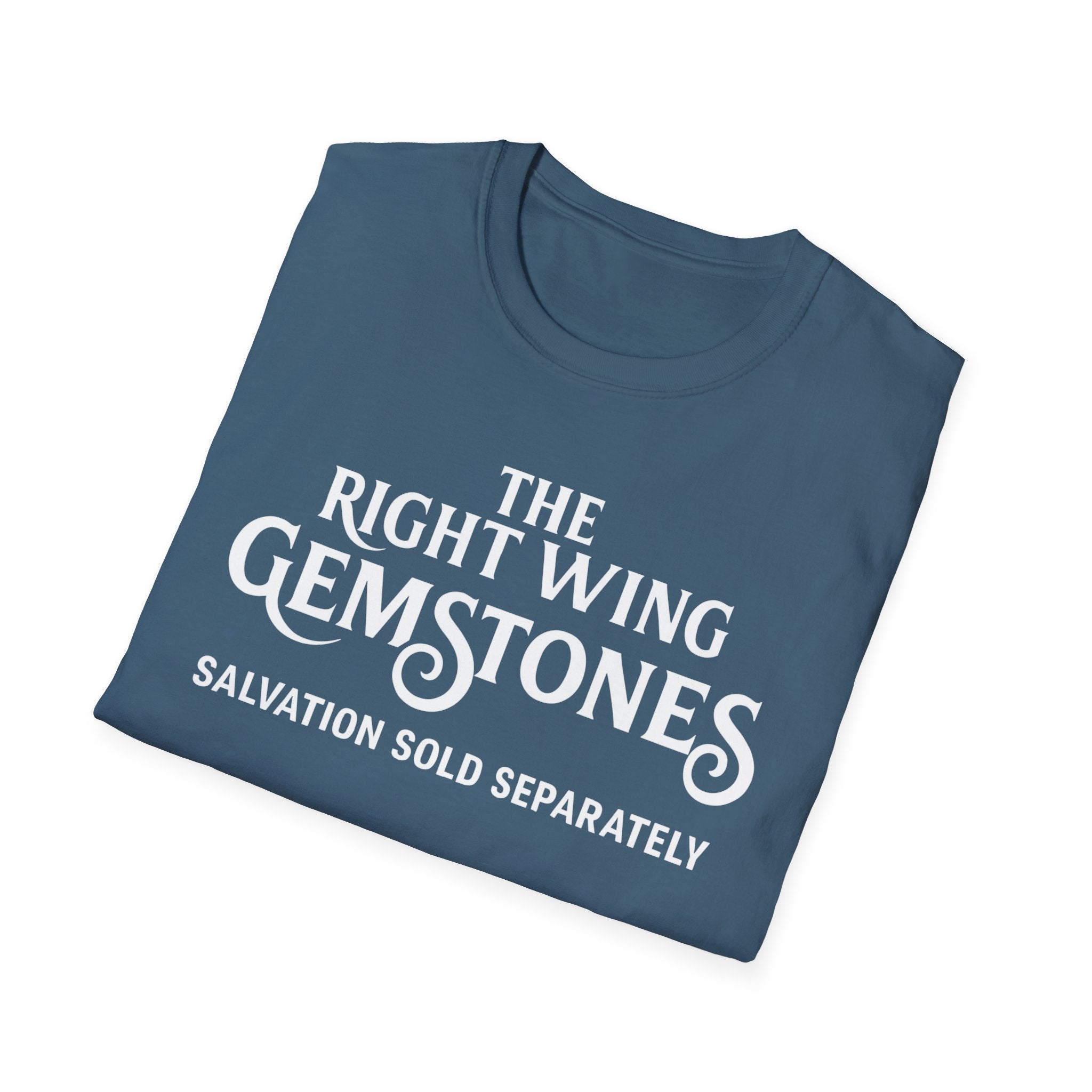 Right Wing Gemstones Unisex Softstyle T-Shirt, Salvation for sale activist Christmas Gift Shirt, Political Statement Tee, Liberal Protest