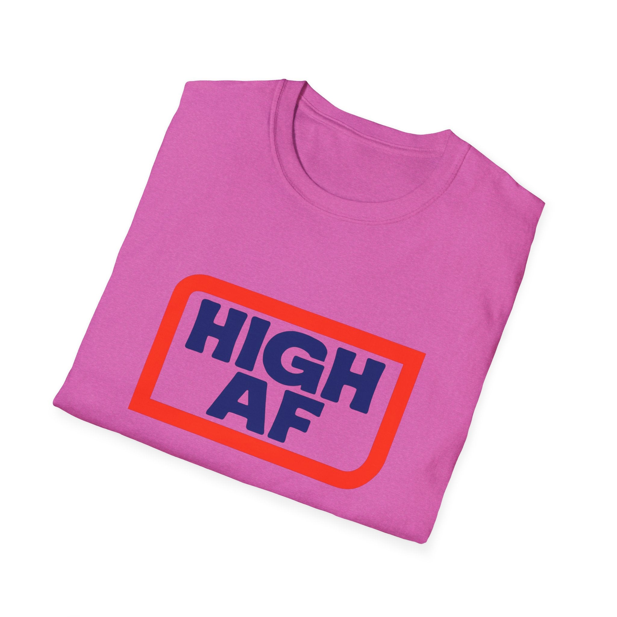 High AF Vibes Unisex T-Shirt - Perfect Smokers Gift FLOWER LOVERS