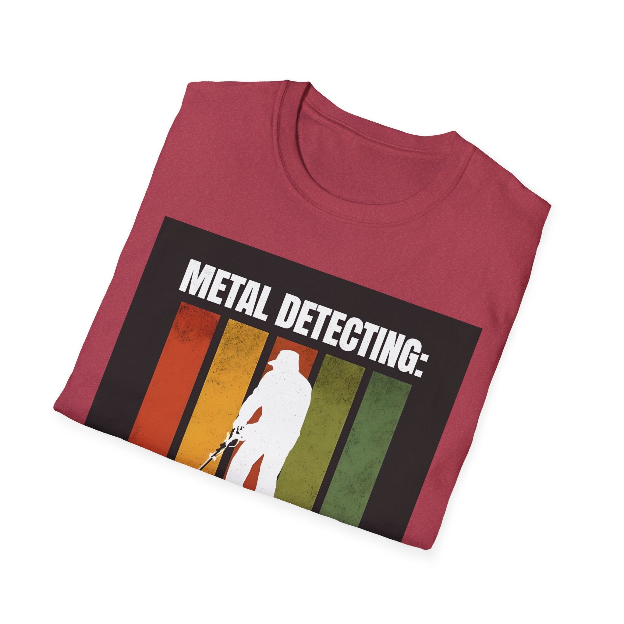 Metal Detecting Unisex T-Shirt, Treasure Hunter Tee, Dirt Hobby Shirt, Outdoor Adventure Top, Gift for Metal Detector Enthusiasts
