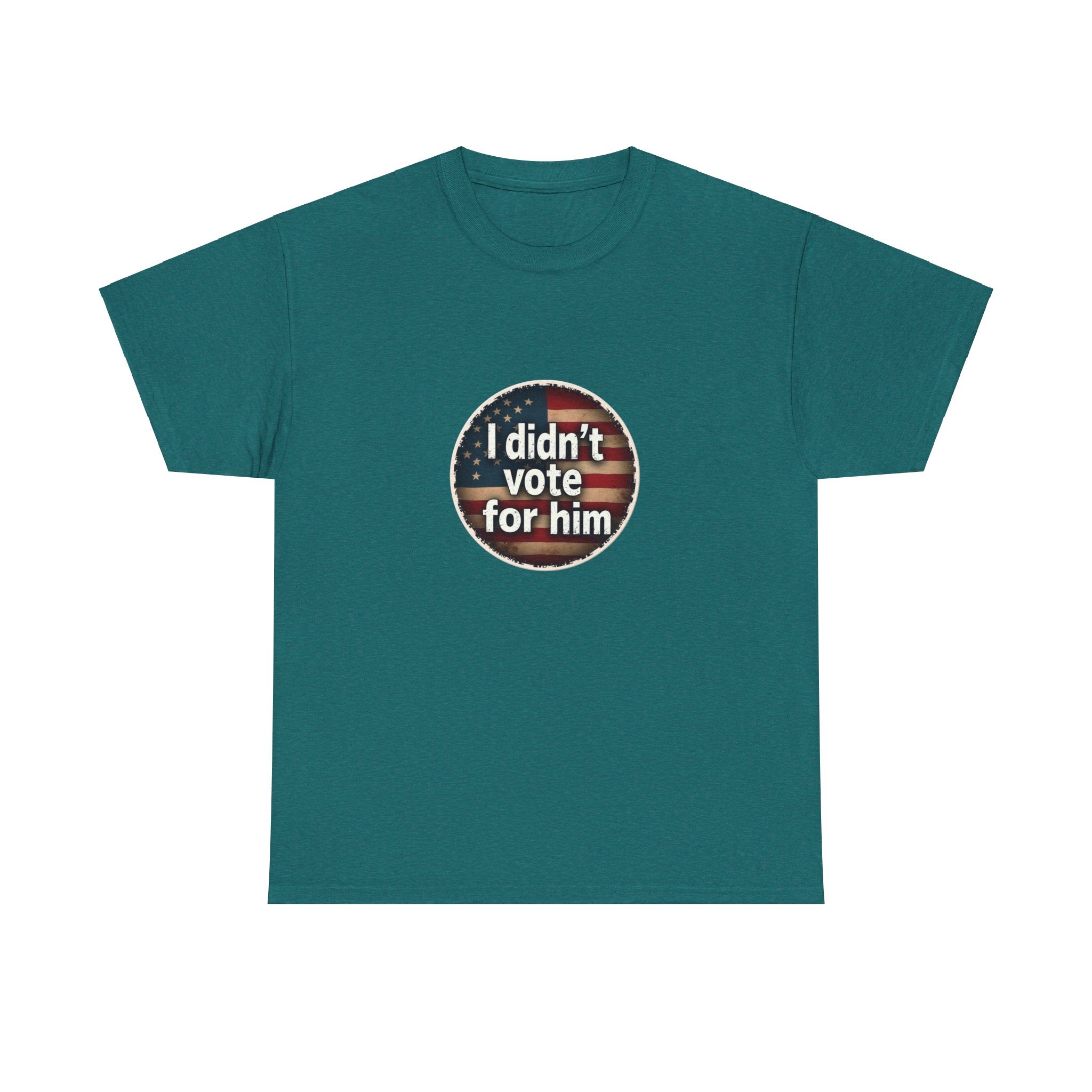T-Shirt - 'I Didn't Vote for Him' Anti-Trump Tee