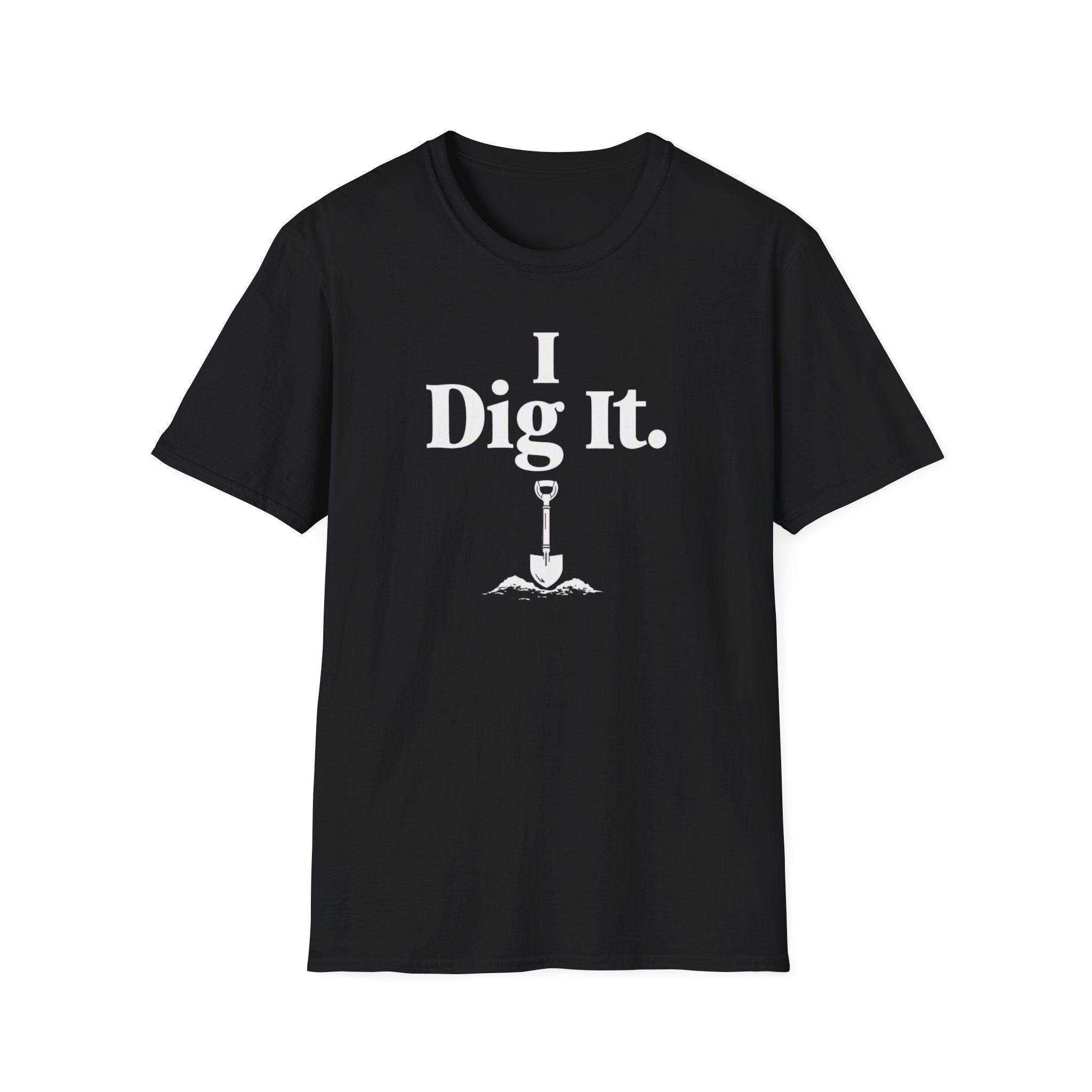 I Dig It. Metal detecting Unisex T-Shirt, Treasure Hunter Tee, Modern Day Pirate Shirt, Coin Collector Top, I Dig It Tshirt relics