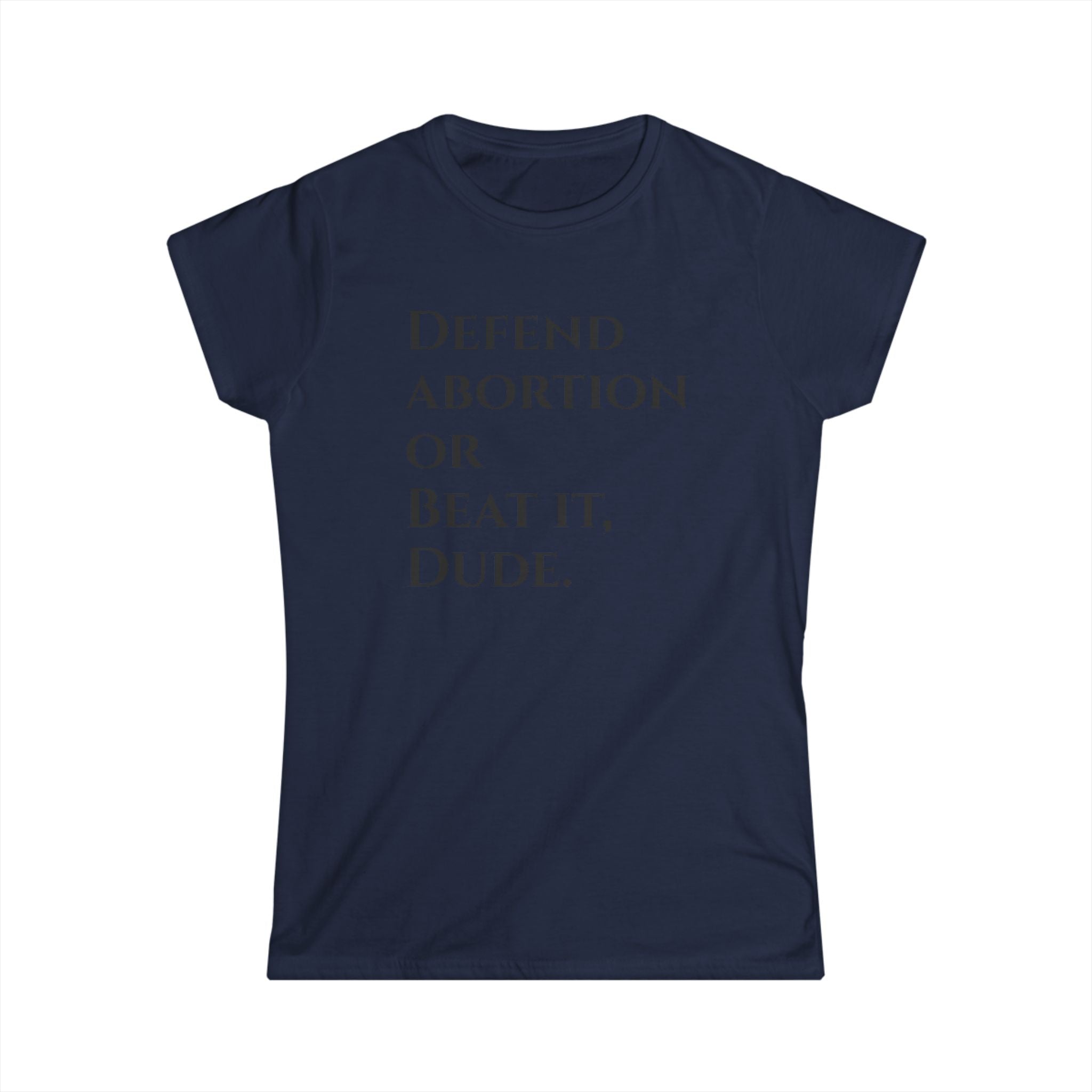 Defend abortion Feminist Protest Tee, Women's Rights T-Shirt, Abortion Rights Gift, Feminism Activist Top, Pro-Choice Apparel