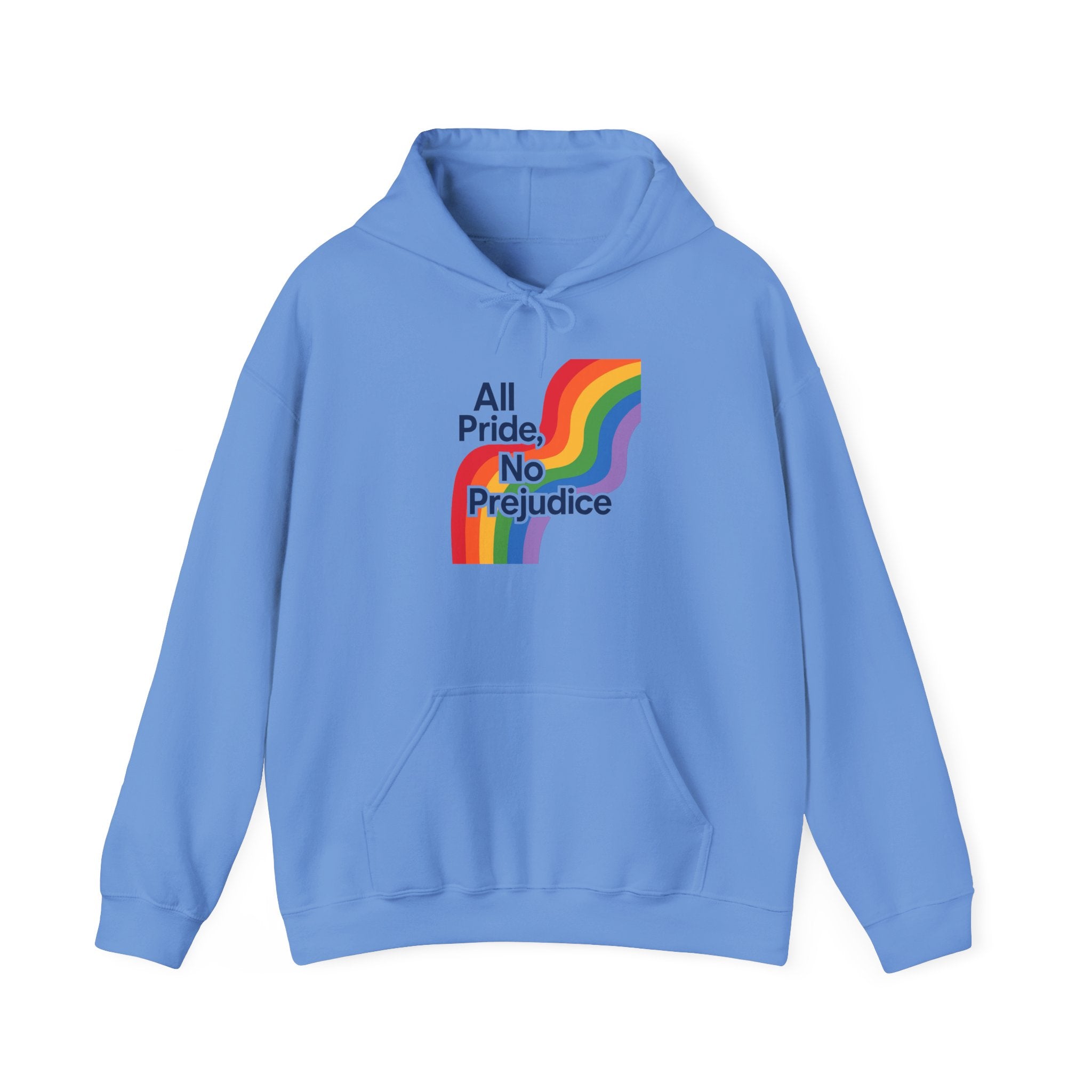 Pride Celebration Hoodie, Unisex Rainbow Sweatshirt, LGBTQ+ Hoodie, All Pride No Prejudice Sweatshirt, Comfortable Pride Wear anti trump