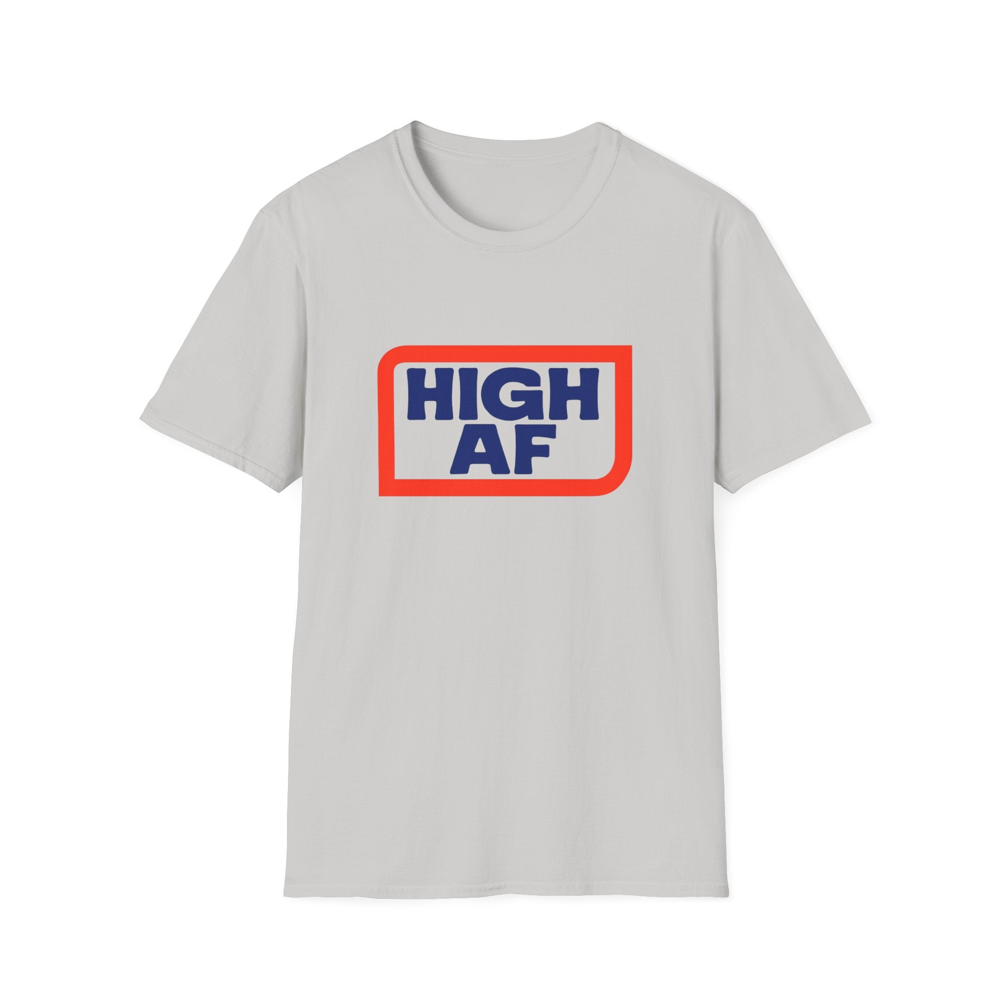 High AF Vibes Unisex T-Shirt - Perfect Smokers Gift FLOWER LOVERS