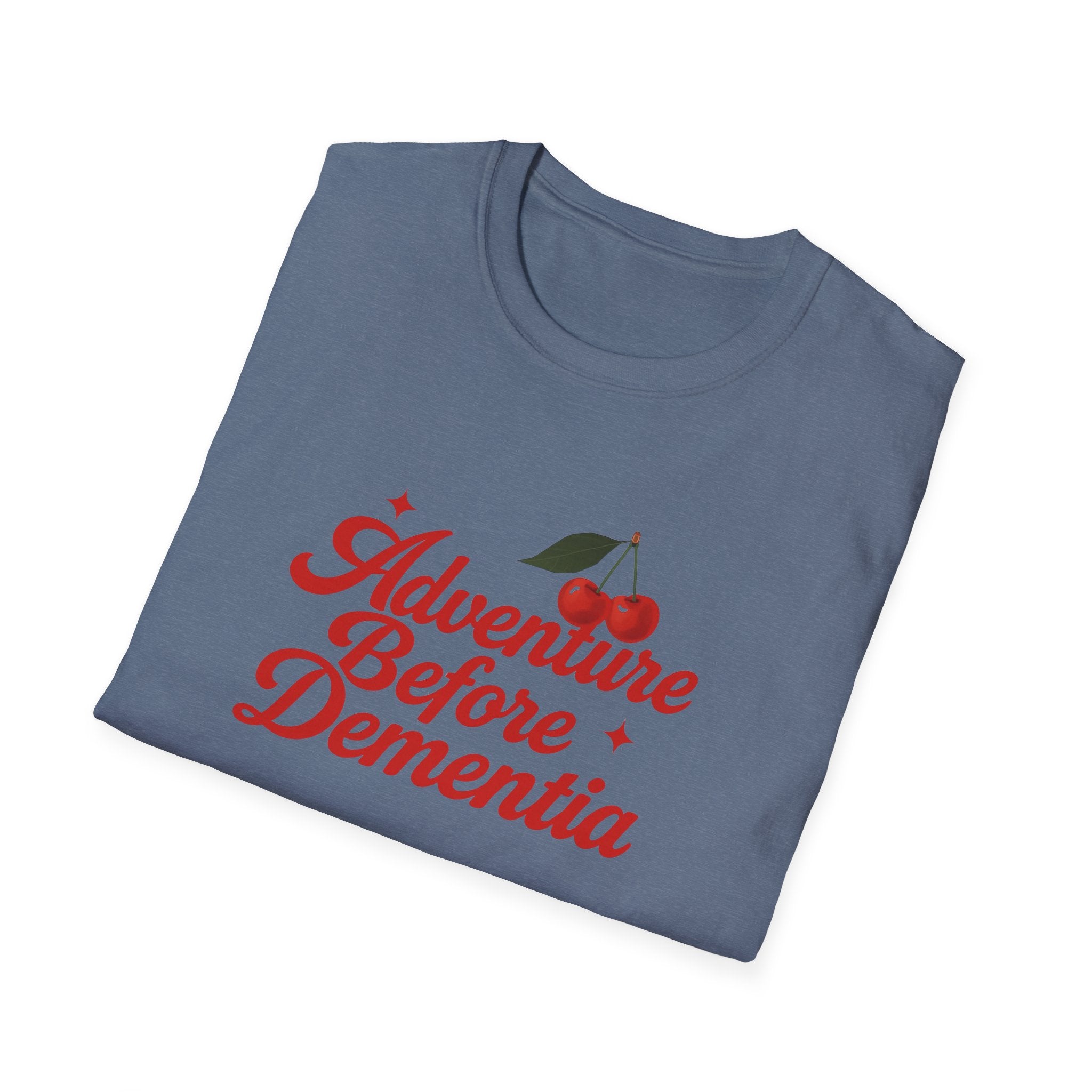 Adventure Before Dementia T-Shirt, Unisex Tee for Caregivers, Memory Awareness, Cozy Casual Wear, Gift Idea for Friends retirement gift