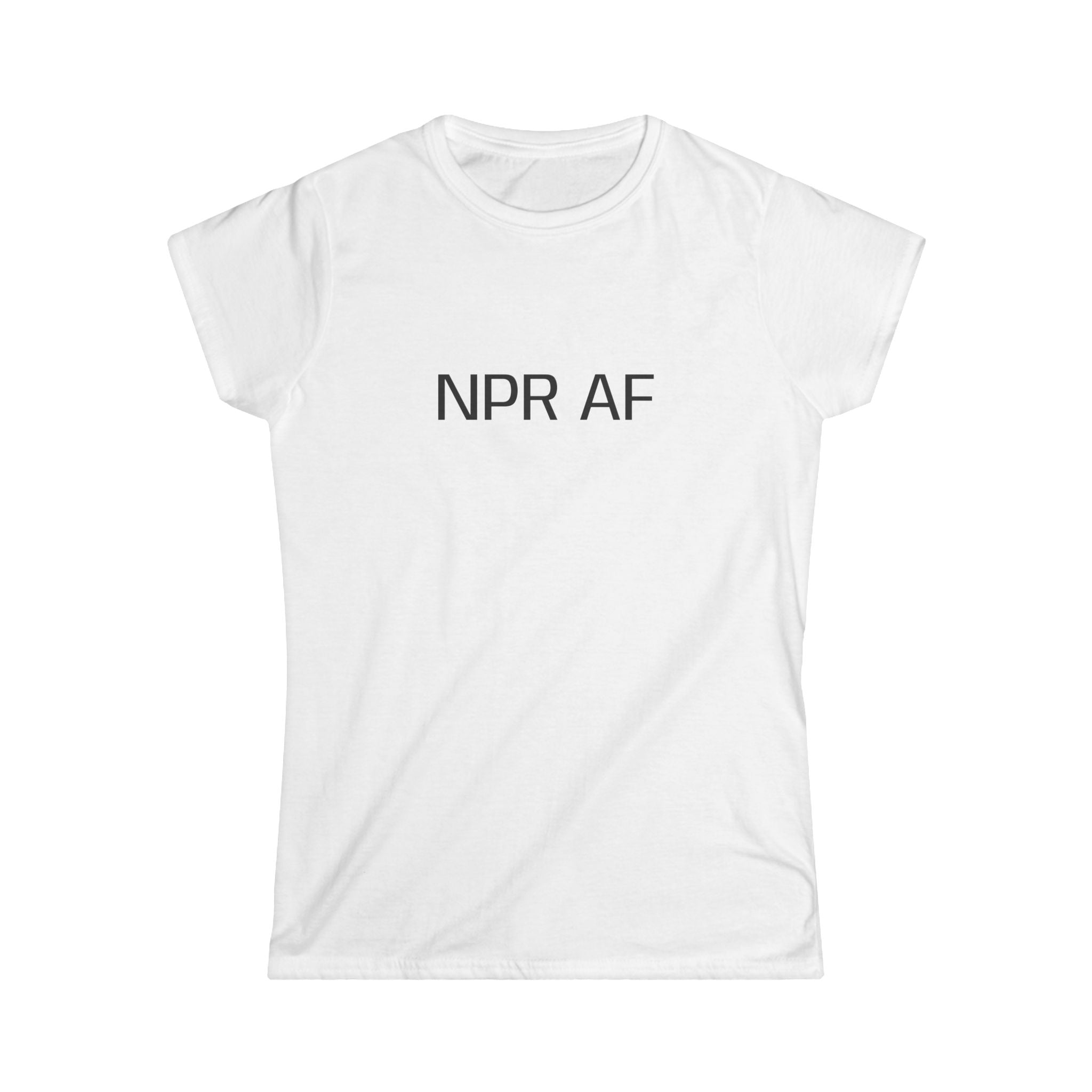 NPR AF Women's Softstyle Tee, Funny Tee for Radio Lovers, Casual Wear, Gift for Book Lovers, Perfect for Everyday or Events