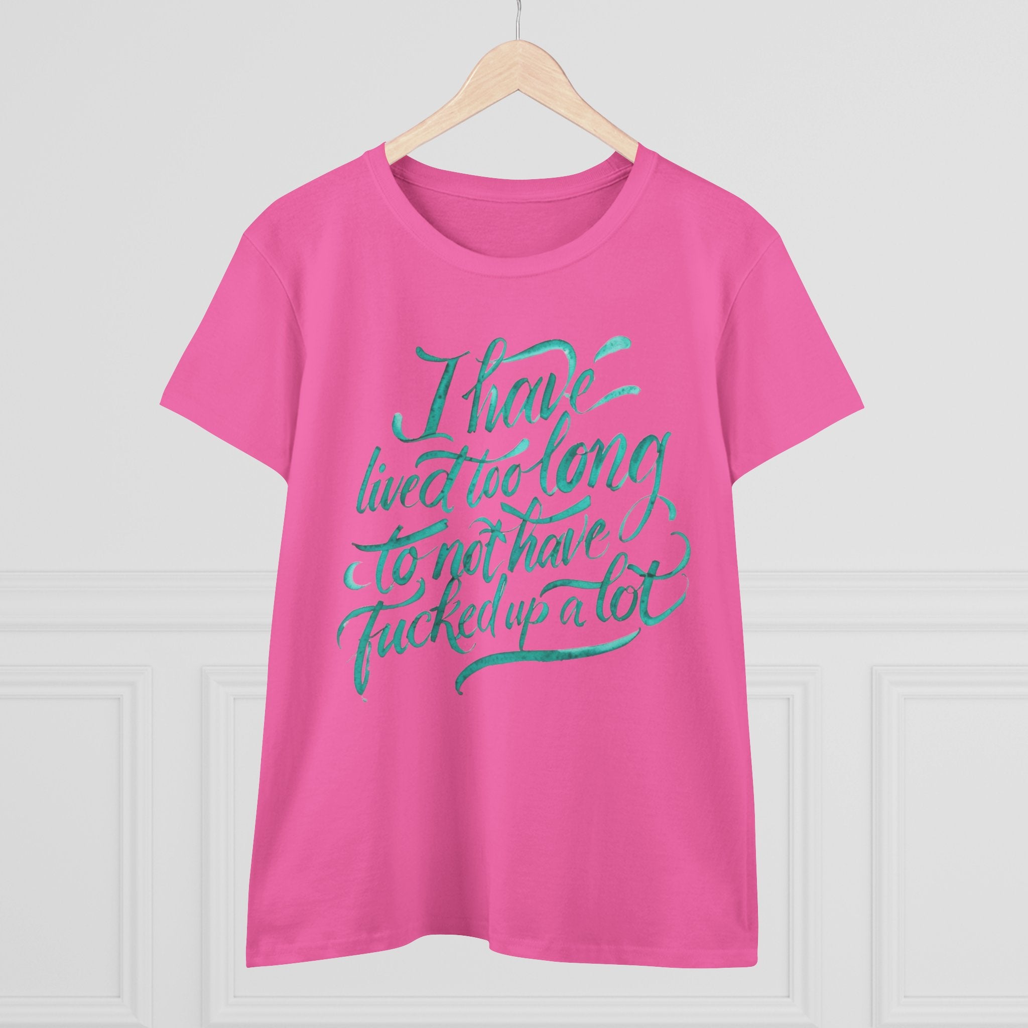 I have lived too long Tee for Women, Casual Cotton T-Shirt for Everyday Wear, Unique Gift for Friends, Self-Care T-Shirt f up