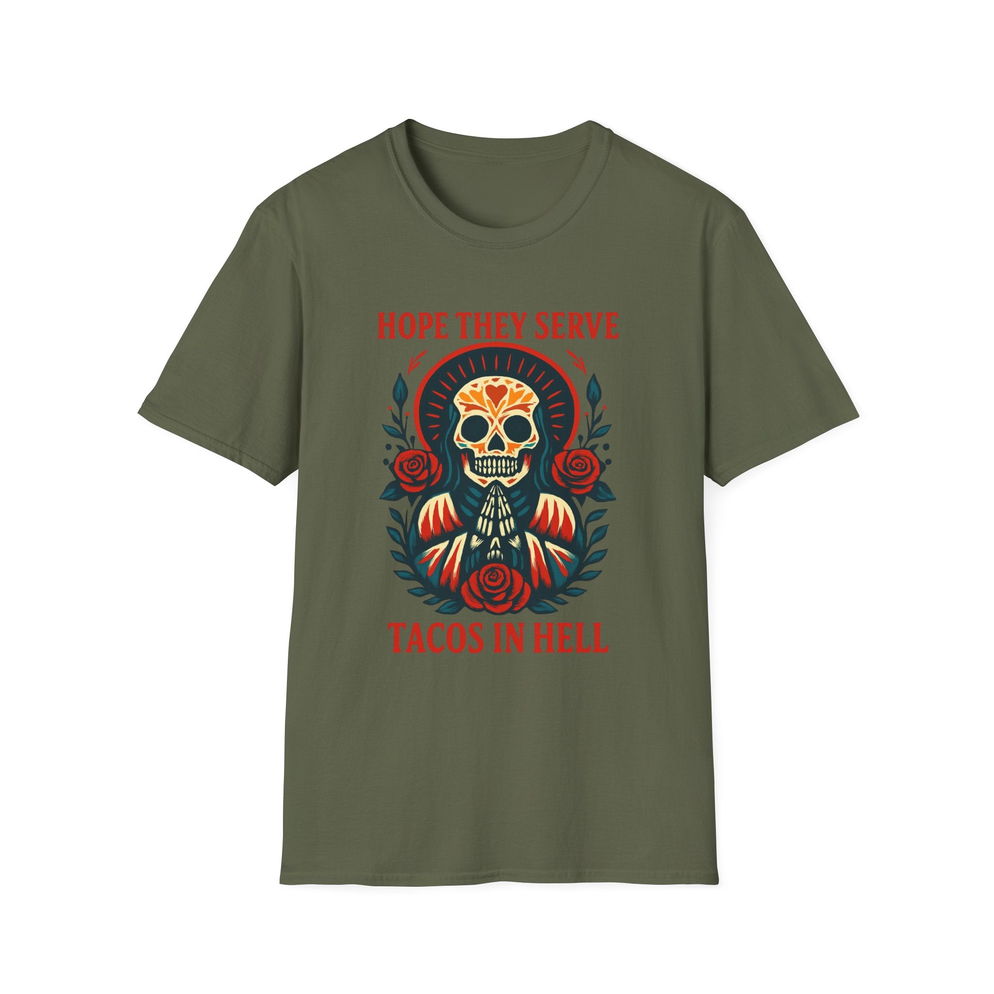 Skull T-Shirt, Funny Taco Lover Gift, Unisex Tee Hope they sell tacos in Hell.