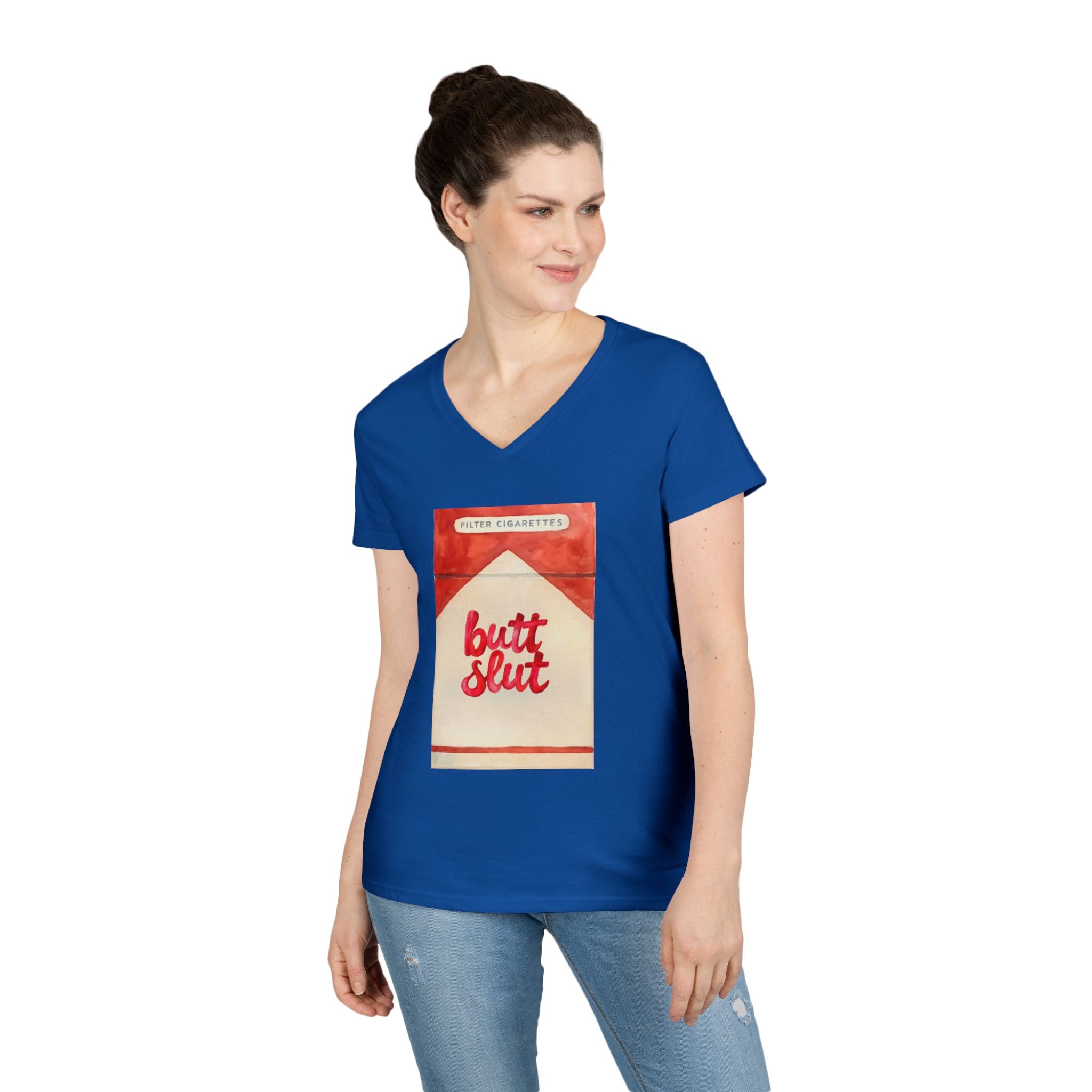 Butt Slut Ladies' V-Neck T-Shirt, Fun Offensive Smokers Shirt, Women's Tee, Rude Graphic Top, V-Neck Short Sleeve Shirt