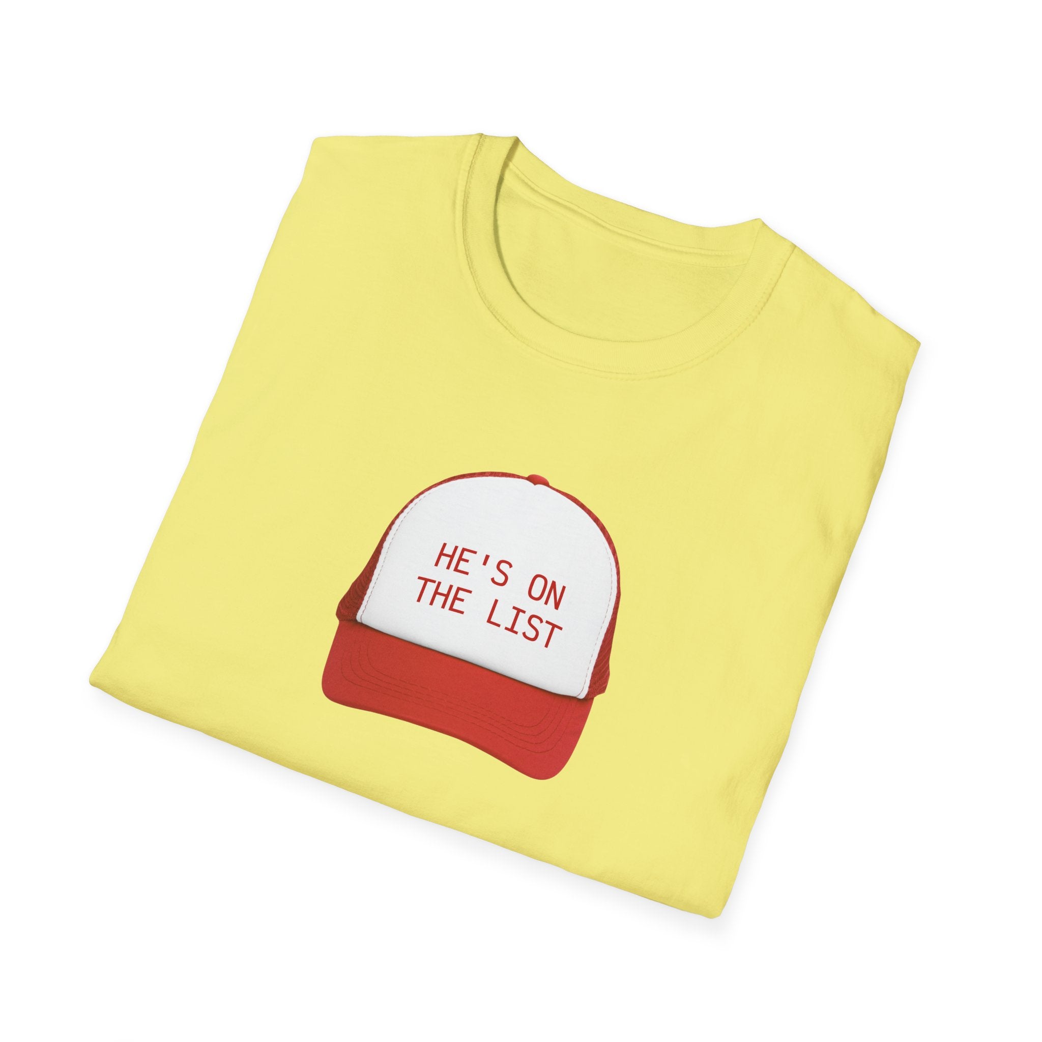 He is on the List. Social Justice Activist Unisex T-Shirt, Anti Trump Gift, Epstein List Tee, Protest Shirt, Political Statement Top