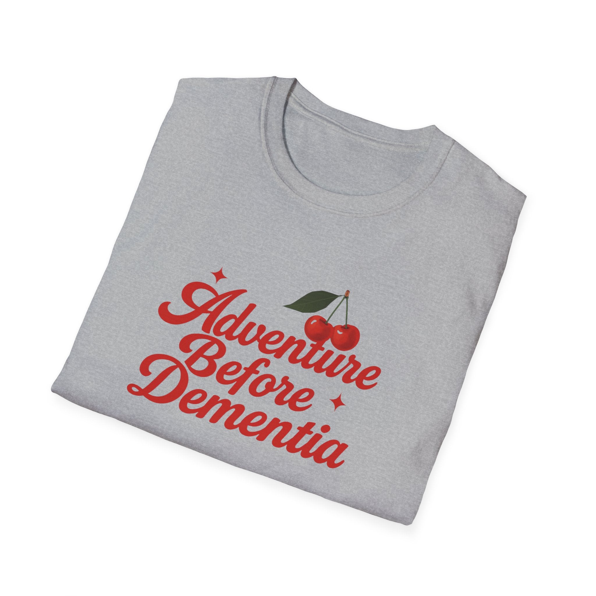 Adventure Before Dementia T-Shirt, Unisex Tee for Caregivers, Memory Awareness, Cozy Casual Wear, Gift Idea for Friends retirement gift