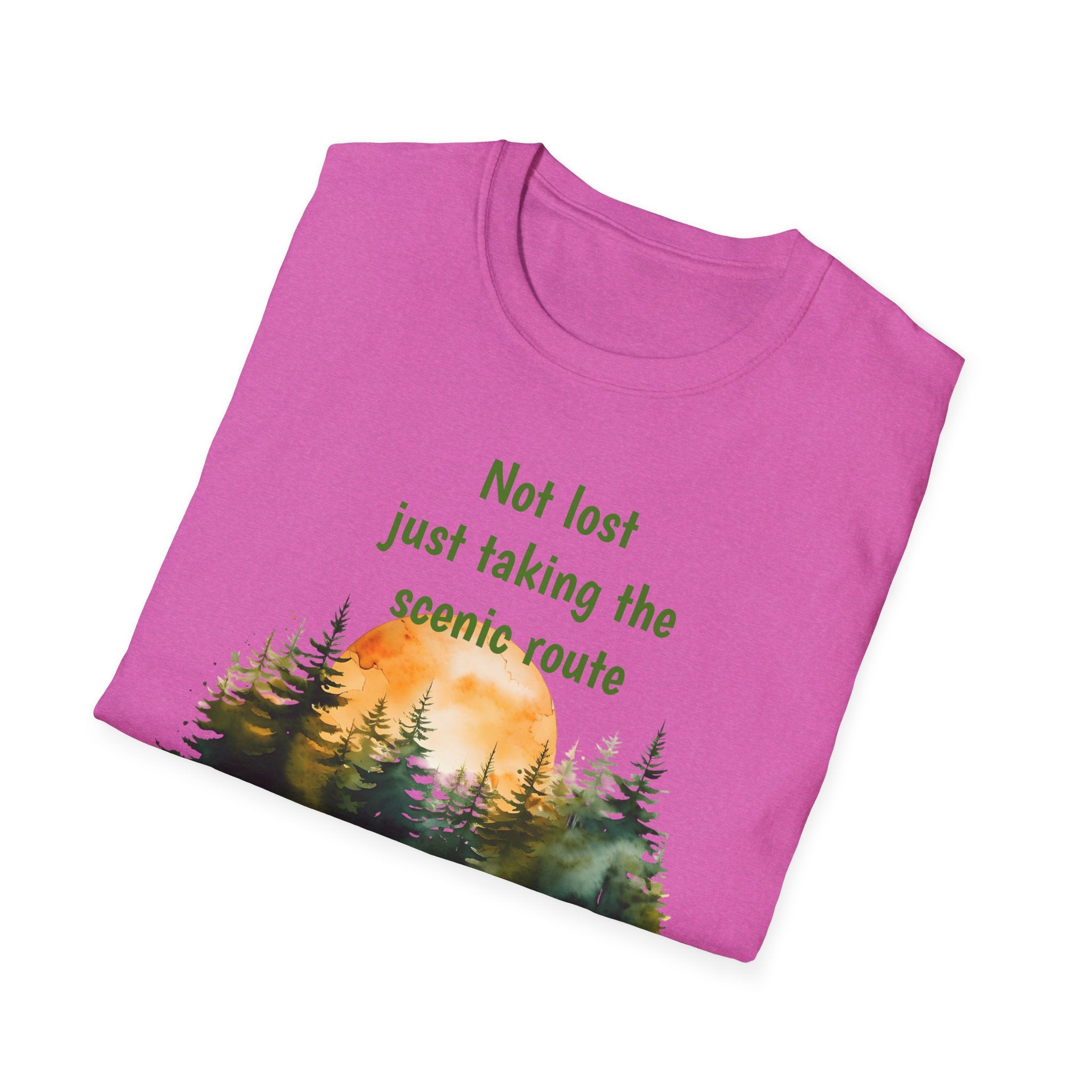 Not Lost just taking the scenic Rt Nature Lover Shirt, Unisex Scenic Route Tee, Adventure Apparel, Gift for Hikers, Outdoor Enthusiast Shirt