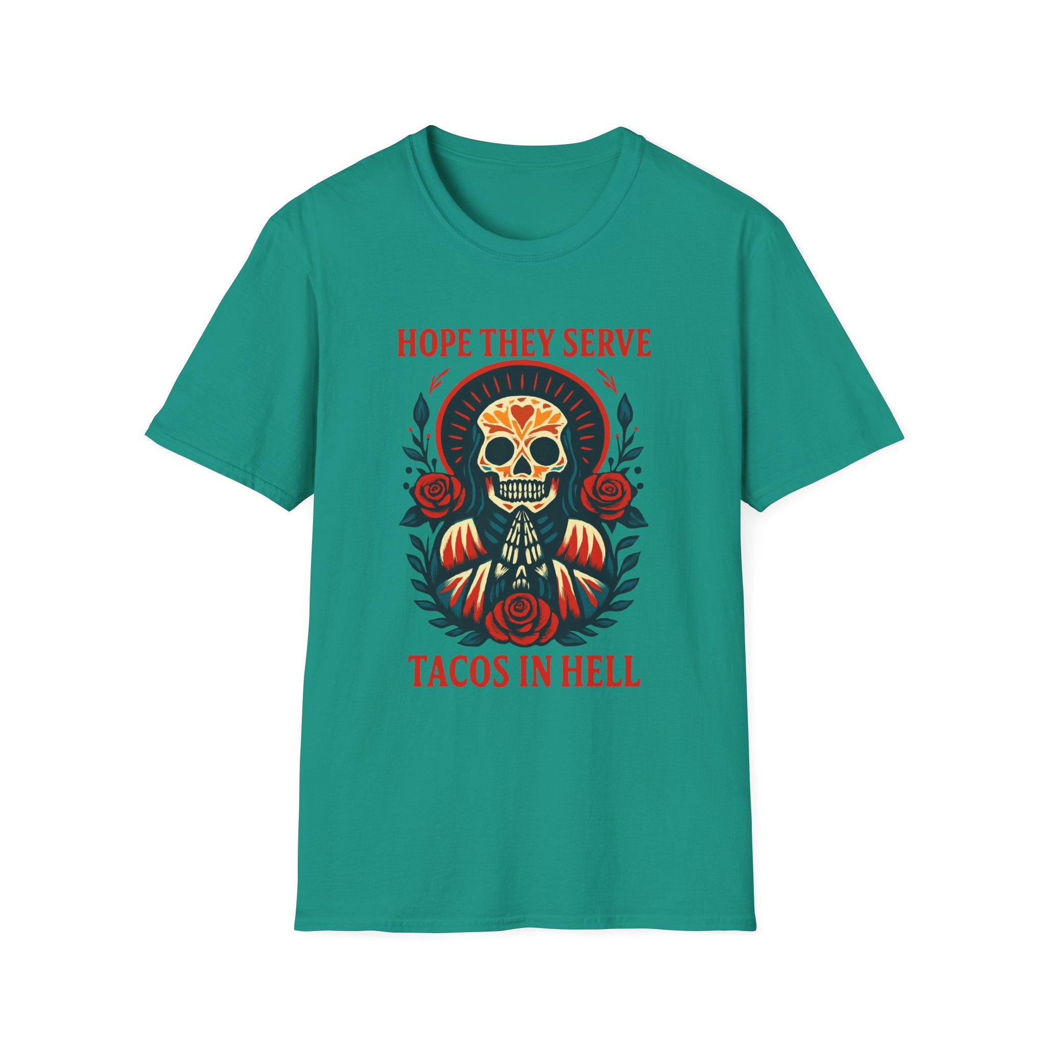 Skull T-Shirt, Funny Taco Lover Gift, Unisex Tee Hope they sell tacos in Hell.