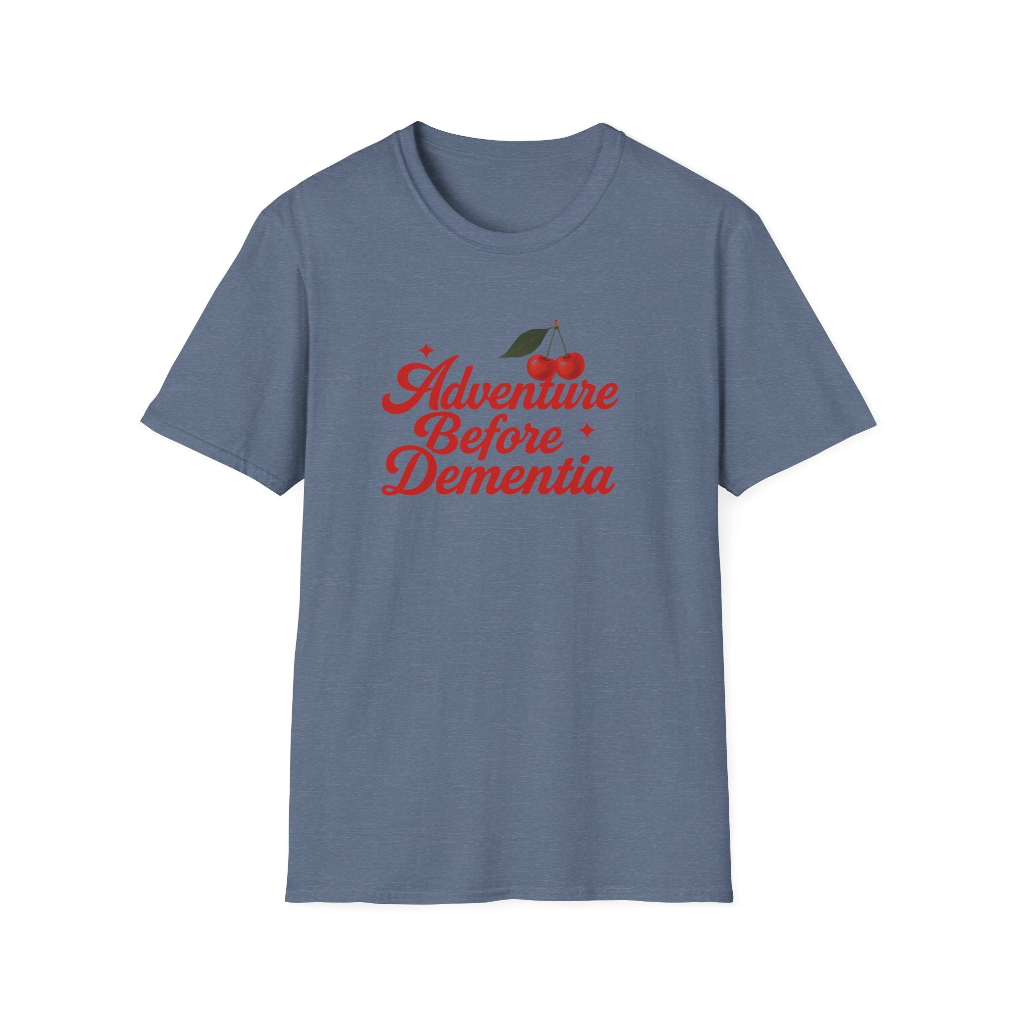 Adventure Before Dementia T-Shirt, Unisex Tee for Caregivers, Memory Awareness, Cozy Casual Wear, Gift Idea for Friends retirement gift