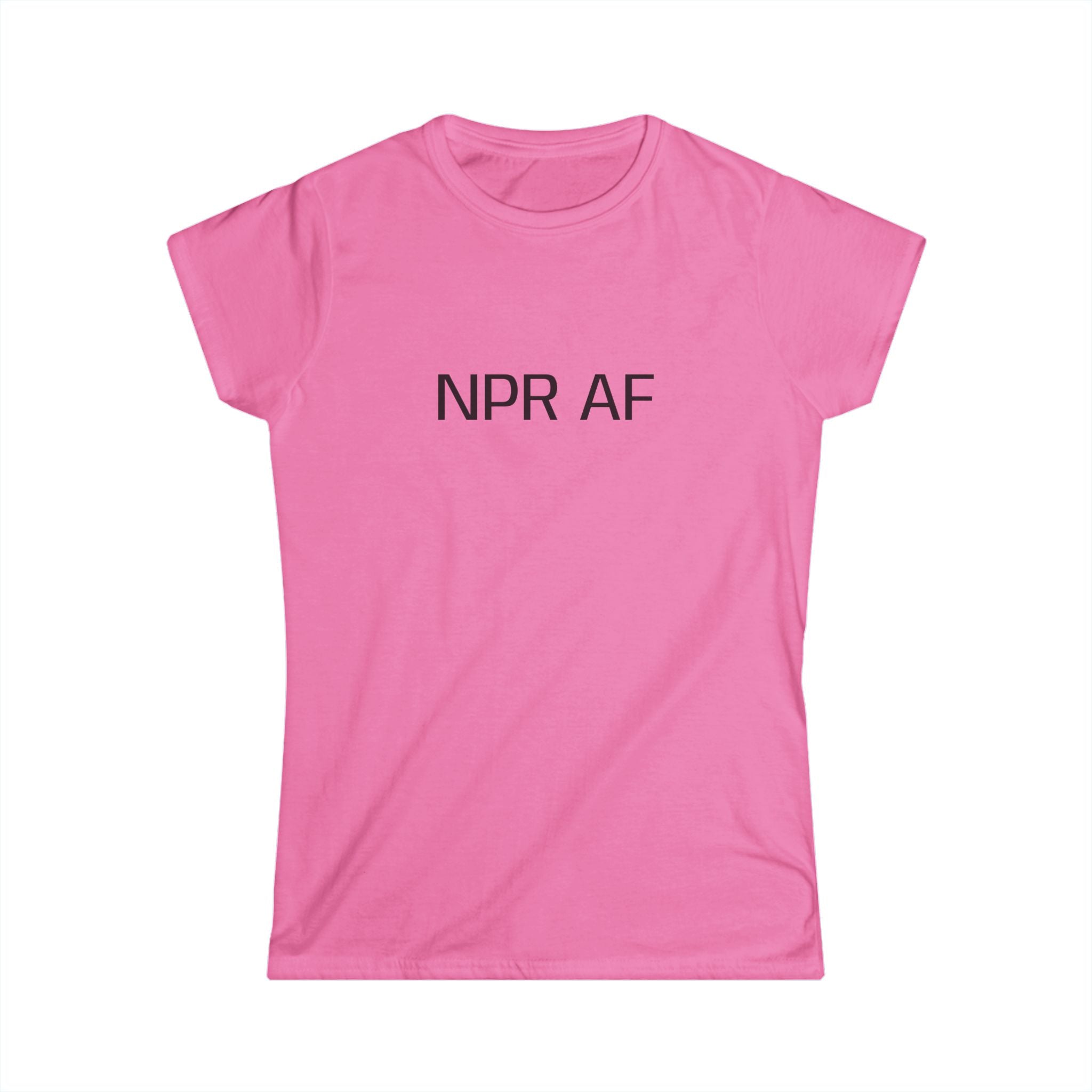 NPR AF Women's Softstyle Tee, Funny Tee for Radio Lovers, Casual Wear, Gift for Book Lovers, Perfect for Everyday or Events