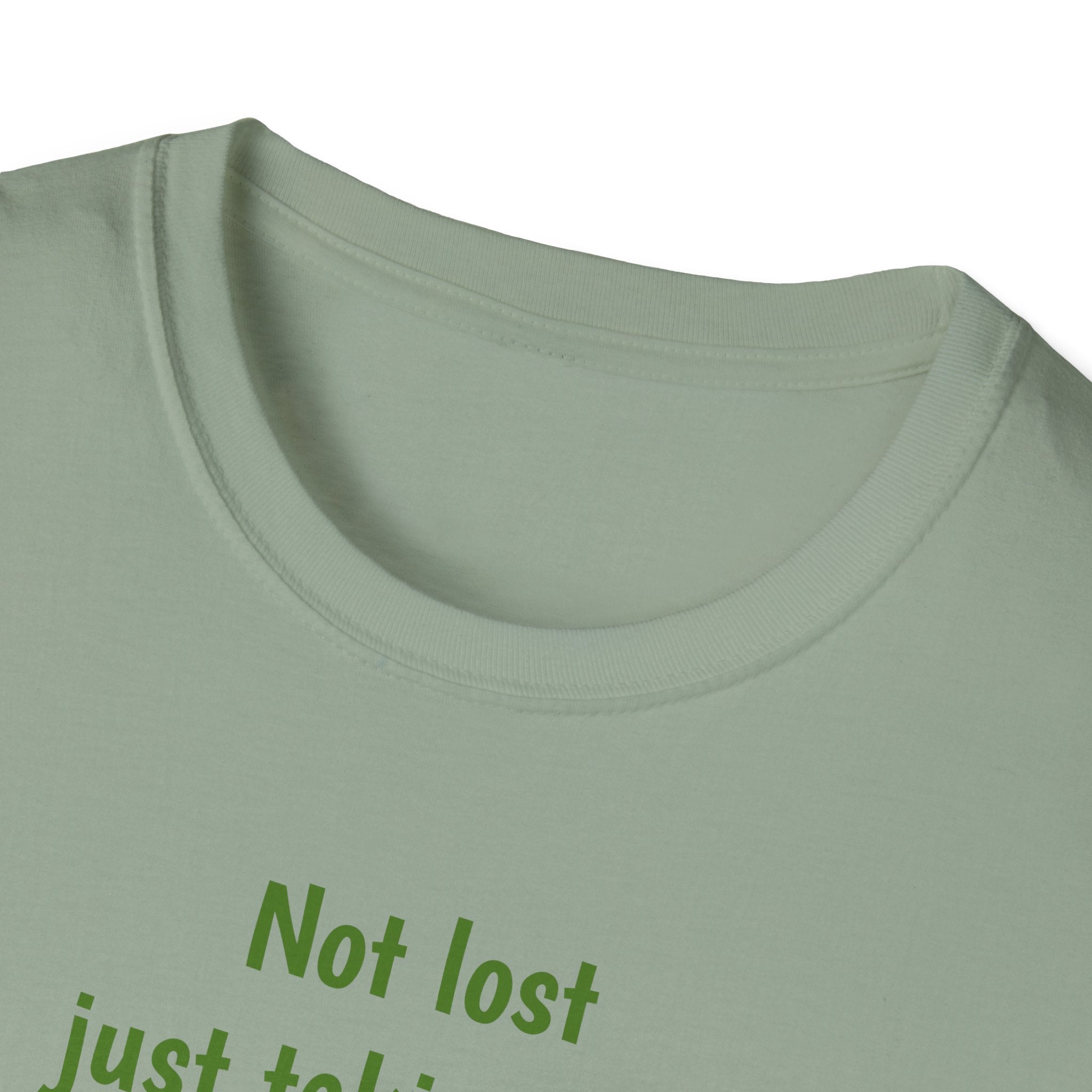 Not Lost just taking the scenic Rt Nature Lover Shirt, Unisex Scenic Route Tee, Adventure Apparel, Gift for Hikers, Outdoor Enthusiast Shirt