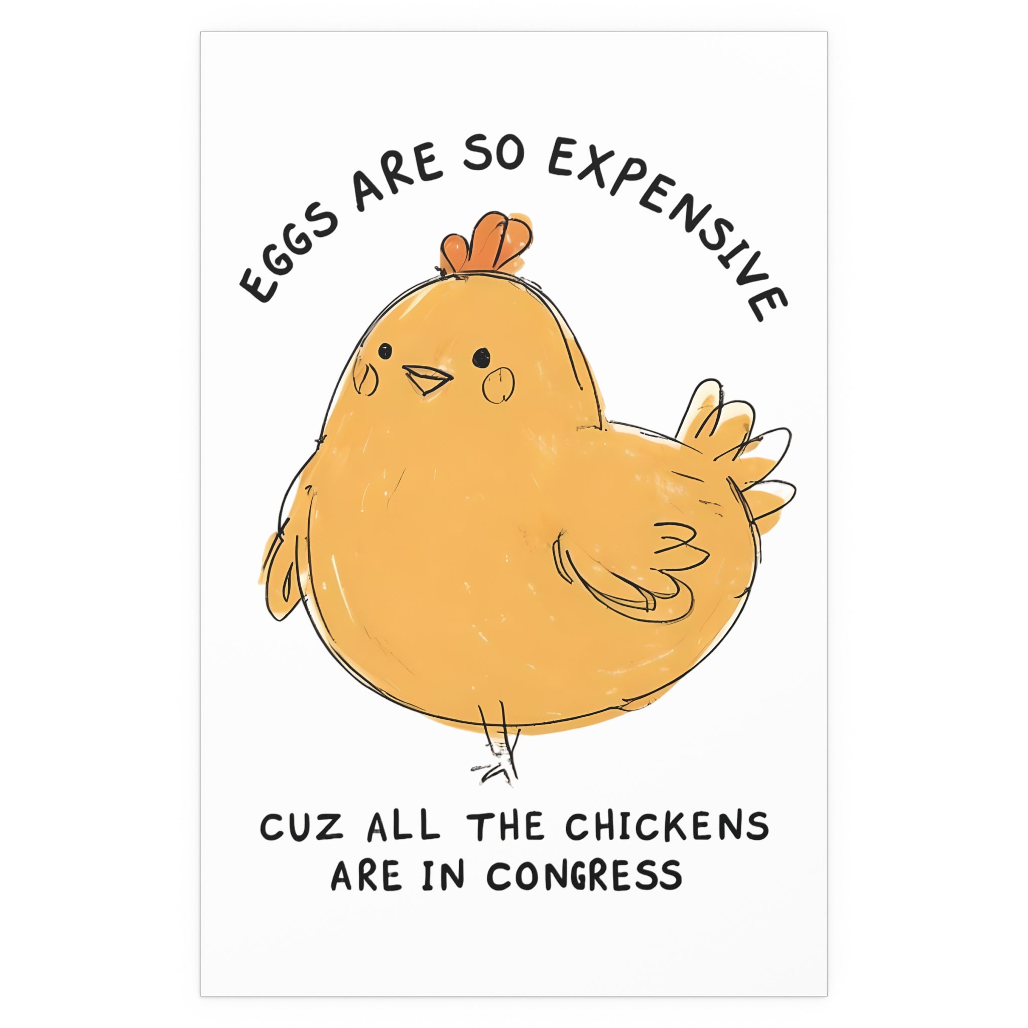 Eggs are Expensive Protest Sign Print, Wall Art, Home Decor, Funny Poster Gift, Indoor Outdoor Art Silk Poster, anti Trump