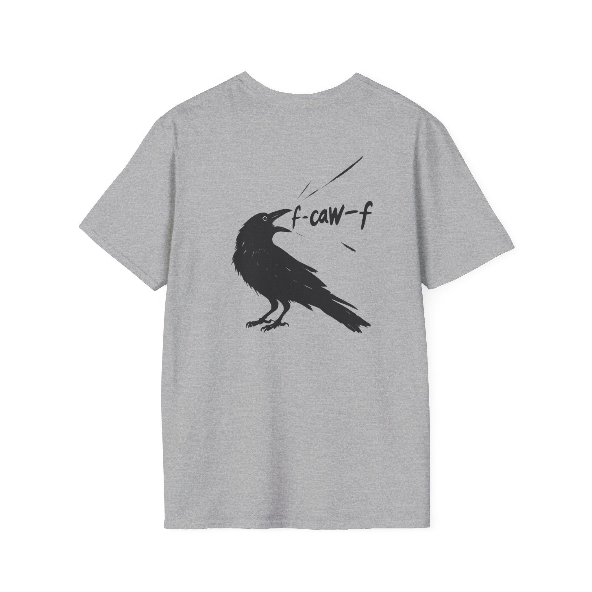 F Off Crow Bird Lover back of shirt design Unisex Softstyle T-Shirt, Sarcastic Graphic Tee for Bird Enthusiasts, F Off Tee, Unique Gift, F-Caw-F Christmas gift