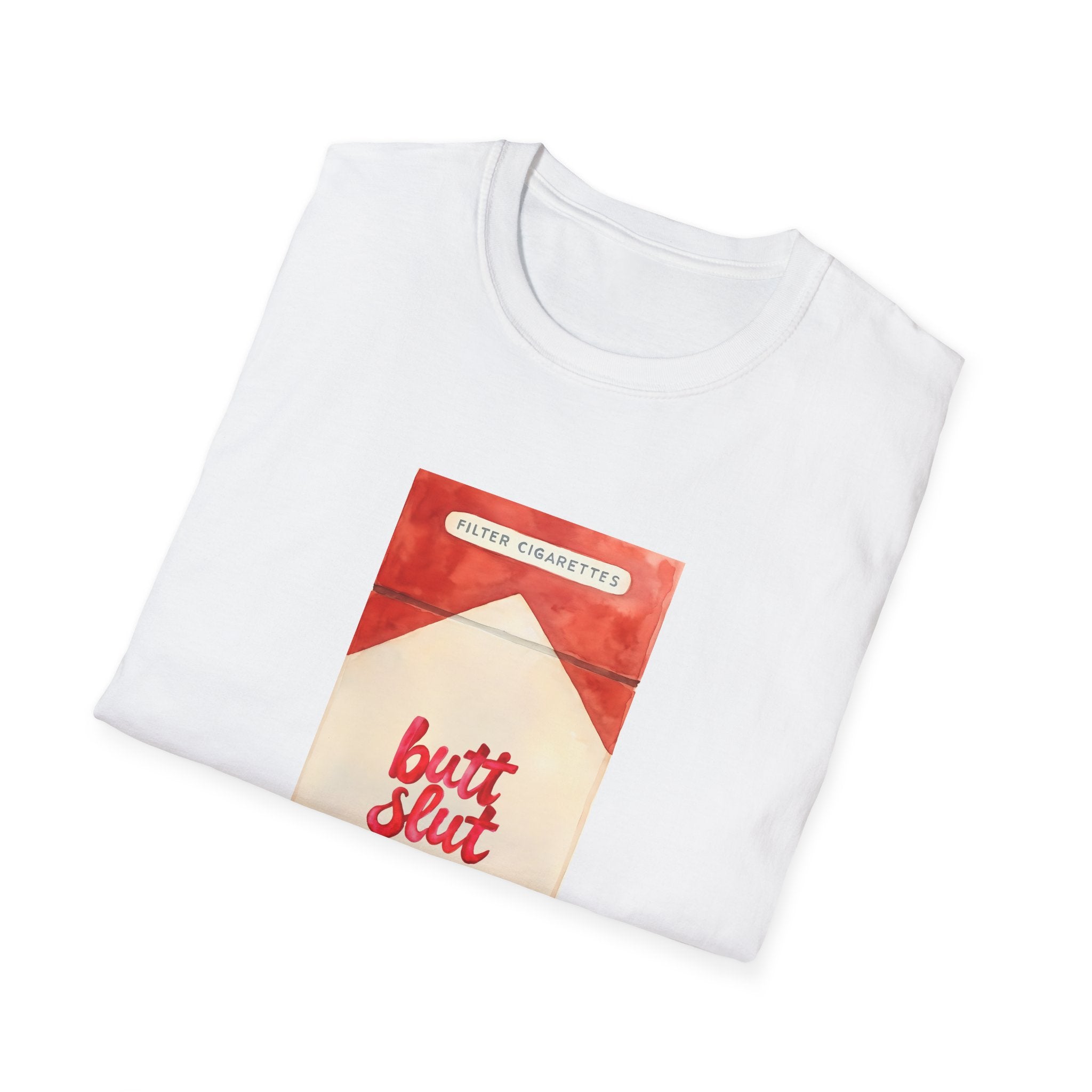 Offensive but funny Butt Slut Smoking Cigarettes Unisex Softstyle T-Shirt, Funny Tee, Inappropriate Shirt, Adult Humor Top, Graphic Tee