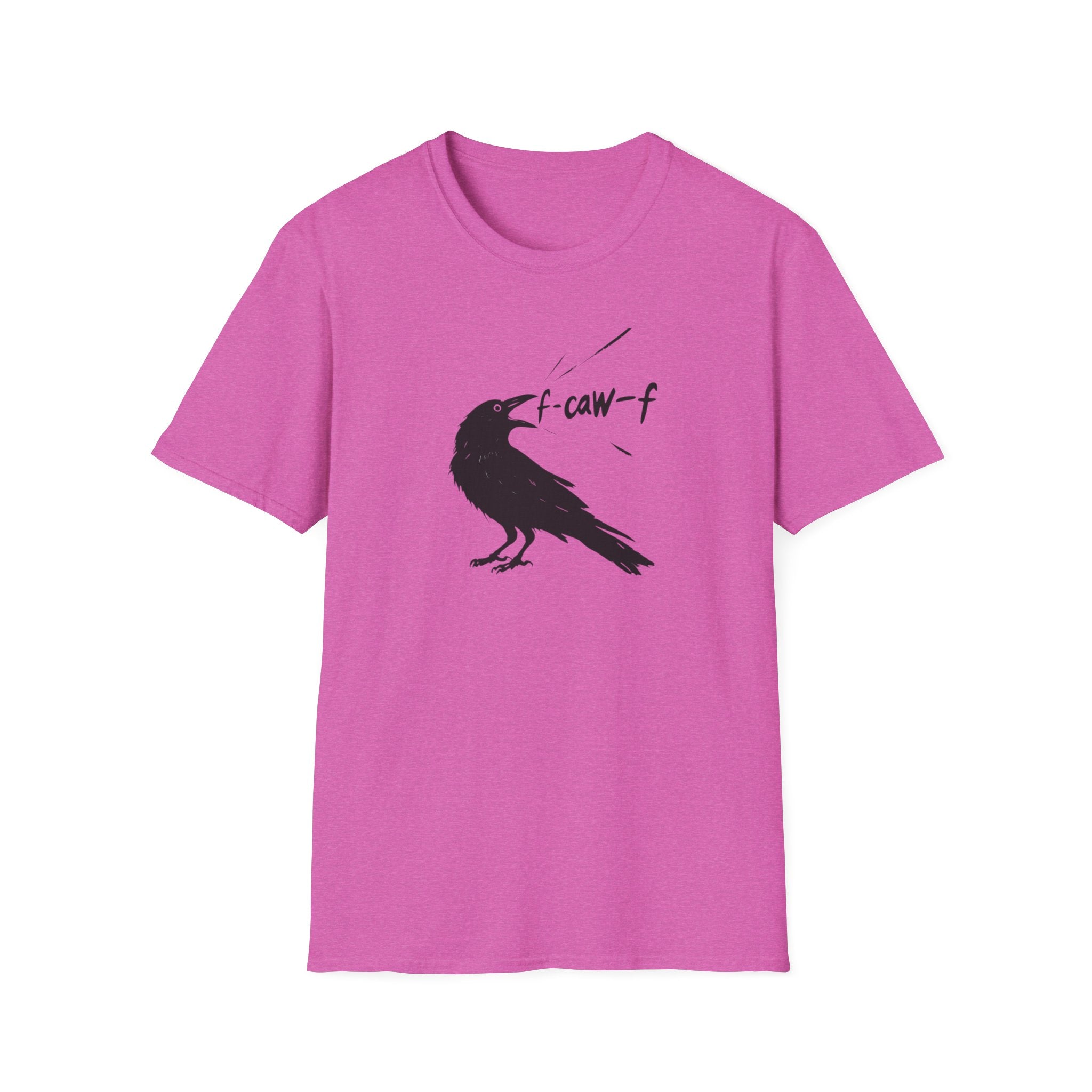 F Off Crow Bird Lover F-Caw-F Fresh Mouth Unisex Softstyle T-Shirt, F Off Tee, Gift for Bird Enthusiasts, Sarcastic Graphic Tee, Unique