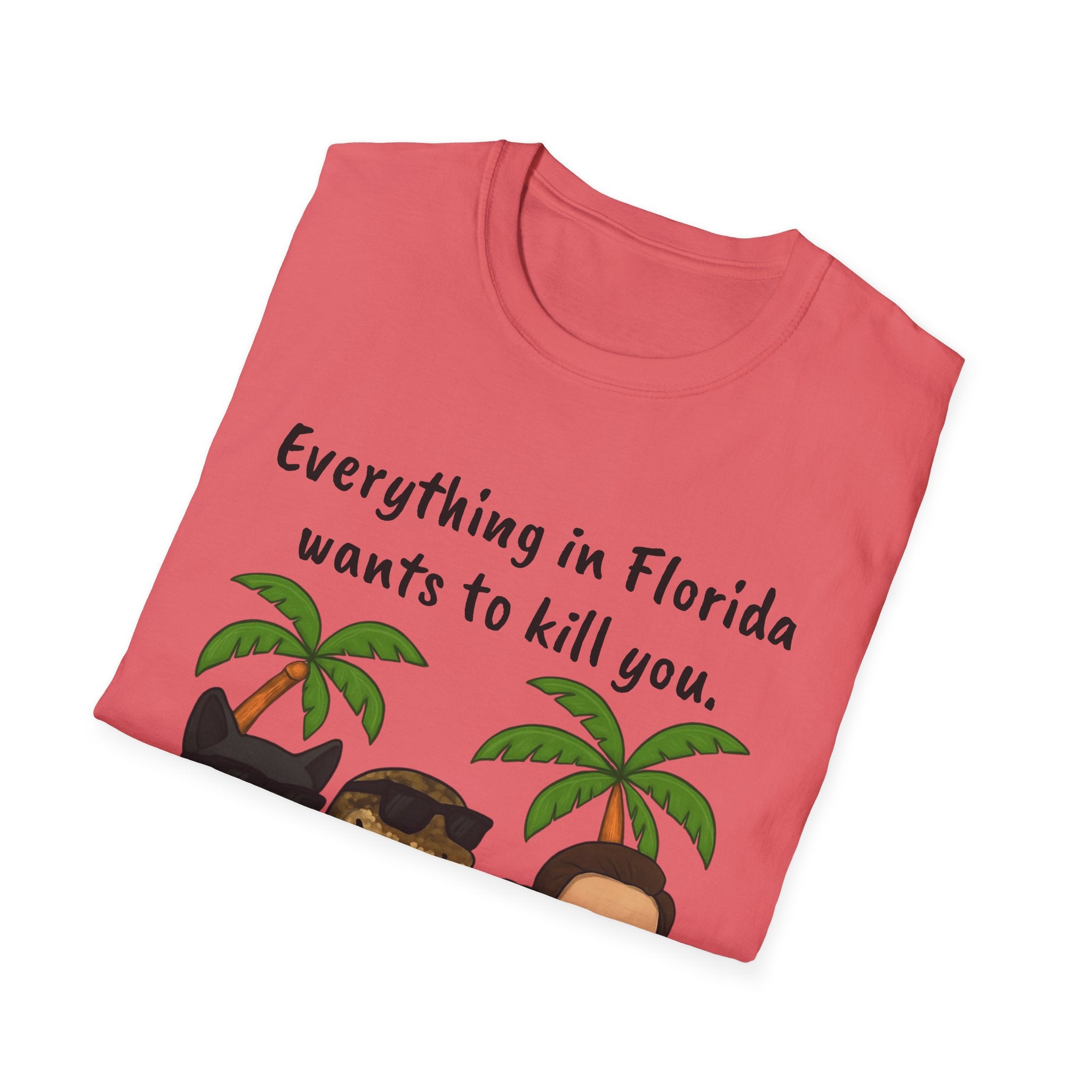 Florida wants to kill you T-Shirt, Funny Graphic Tee, Sarcastic Unisex Top, Lightweight Shirt, Trendy State Tee, Unique Gift for Him/Her