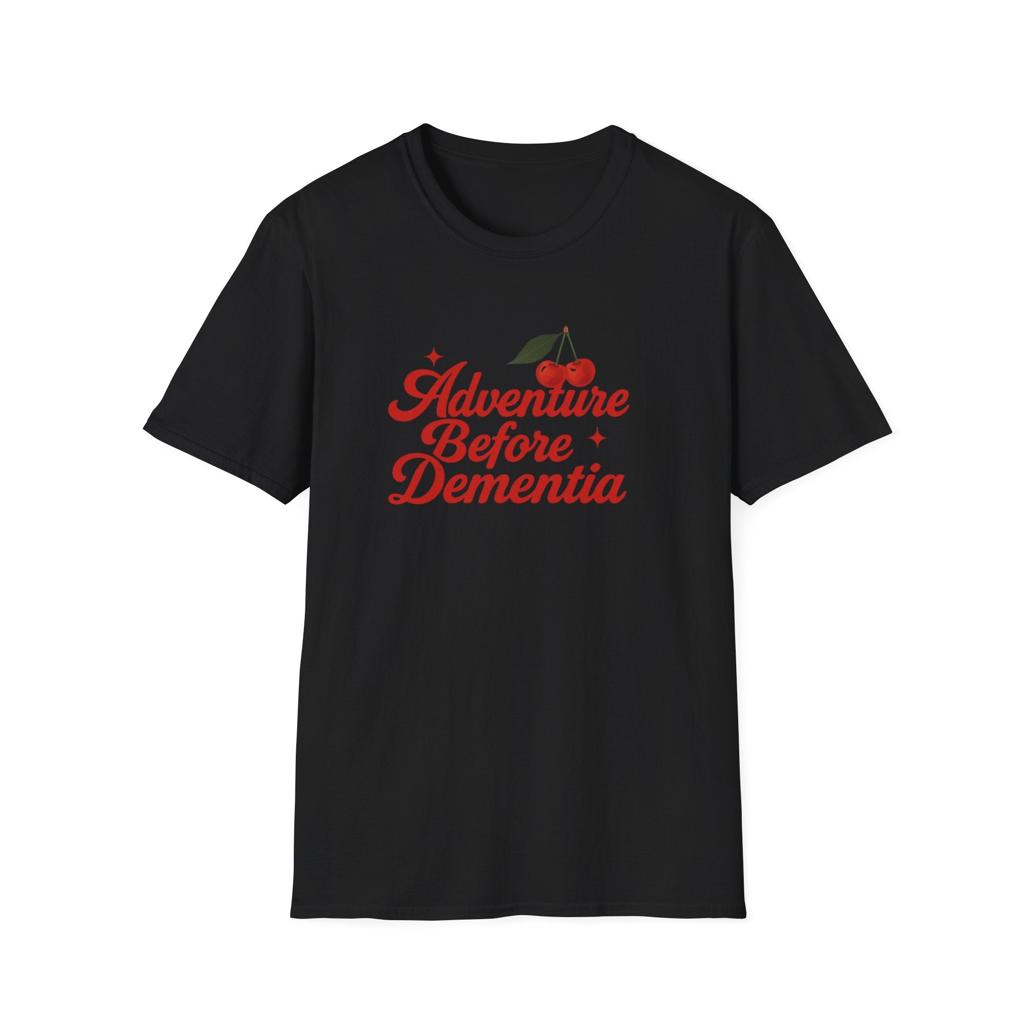 Adventure Before Dementia T-Shirt, Unisex Tee for Caregivers, Memory Awareness, Cozy Casual Wear, Gift Idea for Friends retirement gift