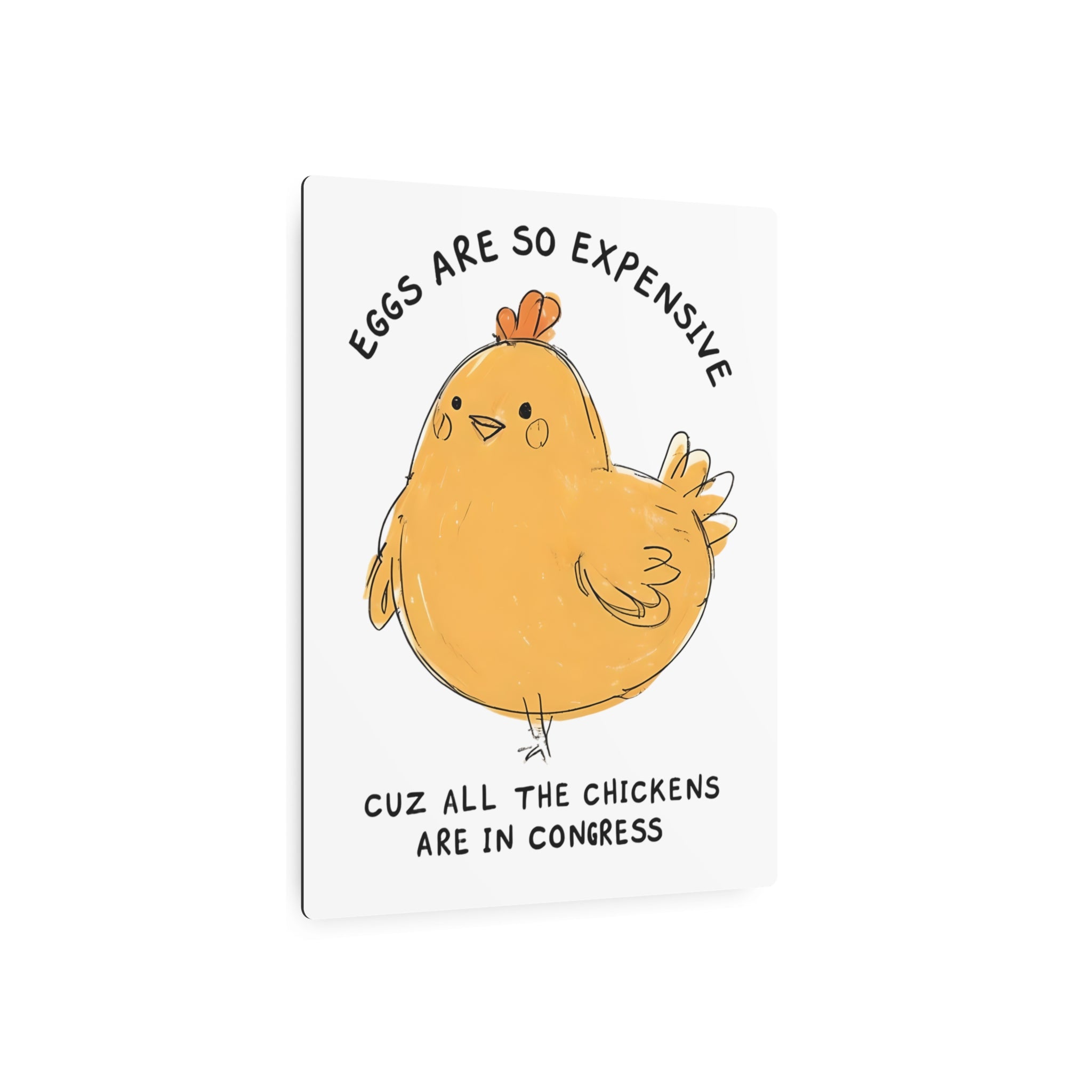 Eggs All the chickens are in Congress Metal Art Sign, Chicken Decor, Farmhouse Wall Art, Rustic Home Sign, Kitchen Decor, protest Sign