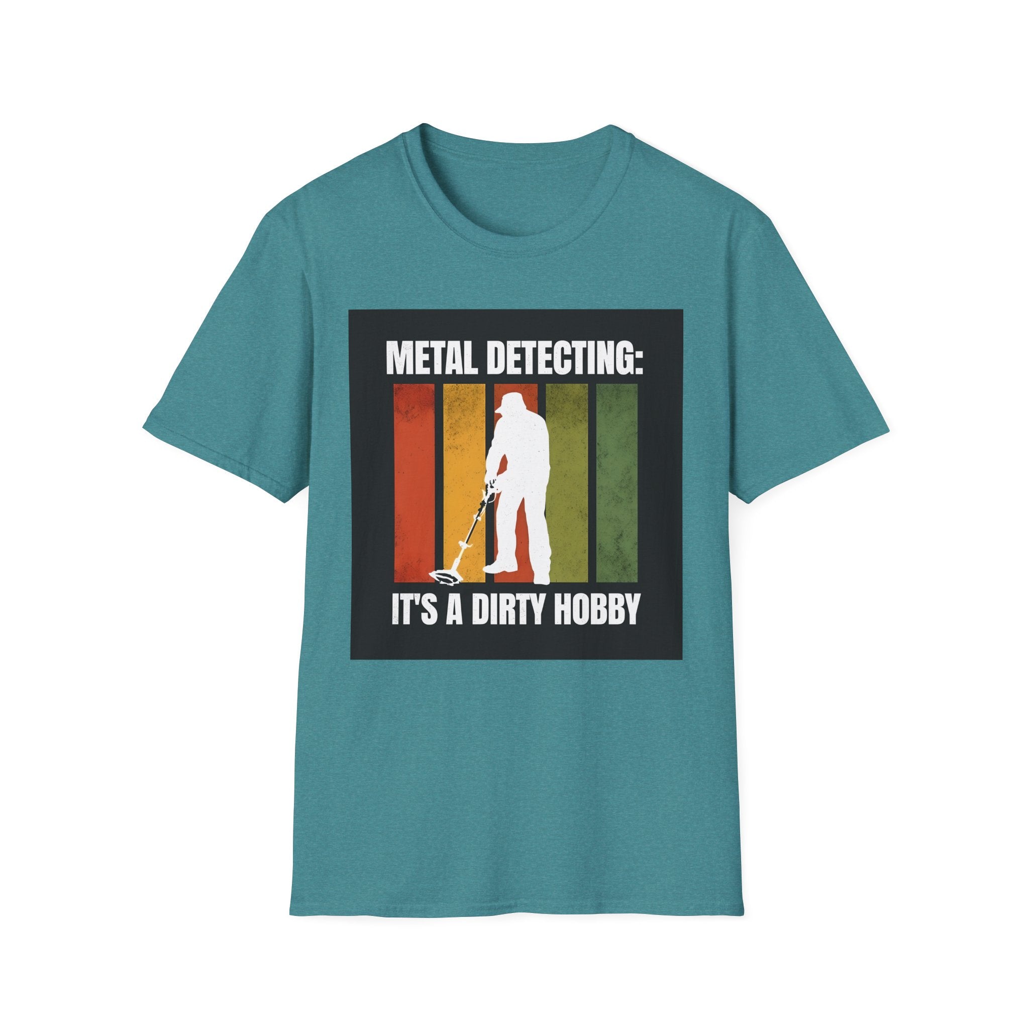 Metal Detecting Unisex T-Shirt, Treasure Hunter Tee, Dirt Hobby Shirt, Outdoor Adventure Top, Gift for Metal Detector Enthusiasts