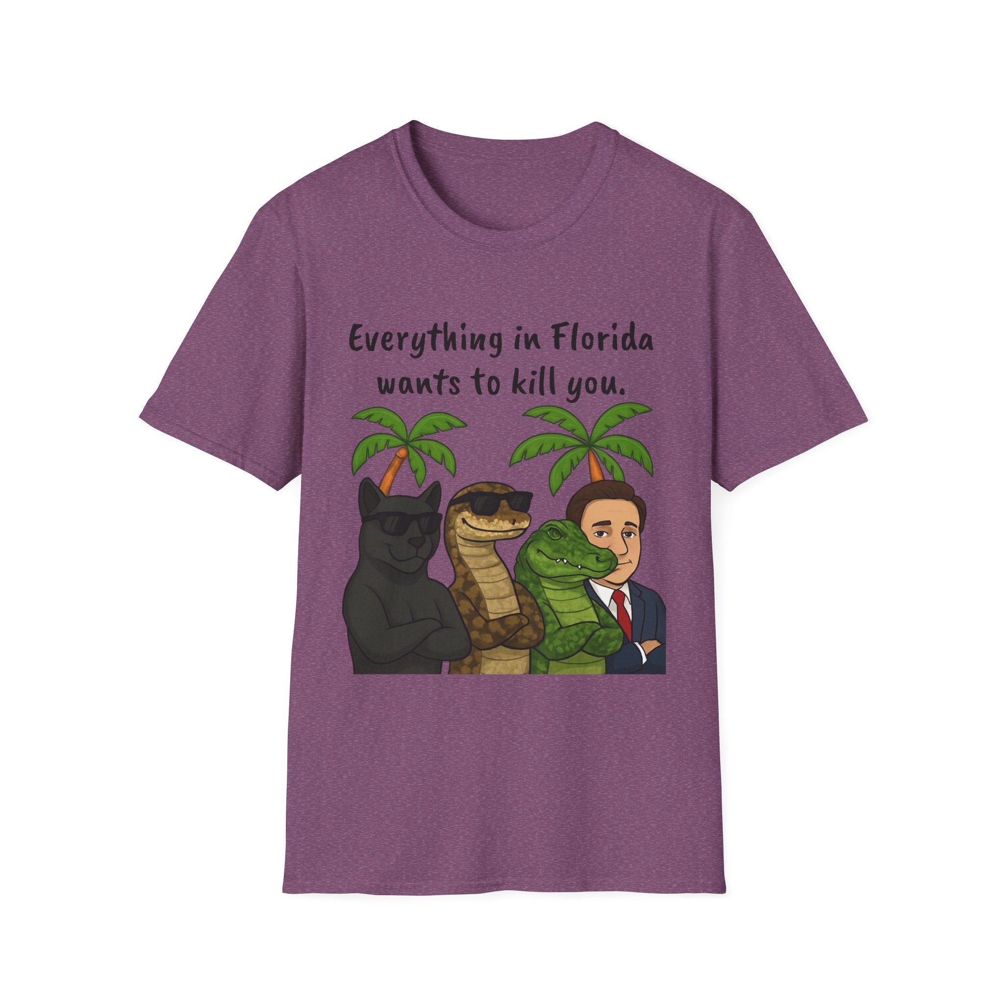 Florida wants to kill you T-Shirt, Funny Graphic Tee, Sarcastic Unisex Top, Lightweight Shirt, Trendy State Tee, Unique Gift for Him/Her