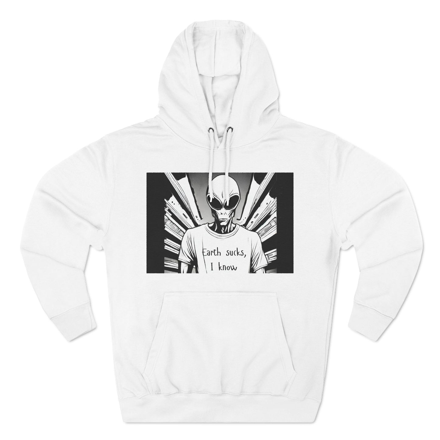 Fleece Hoodie - Earth Sucks I Know - Funny Graphic Design