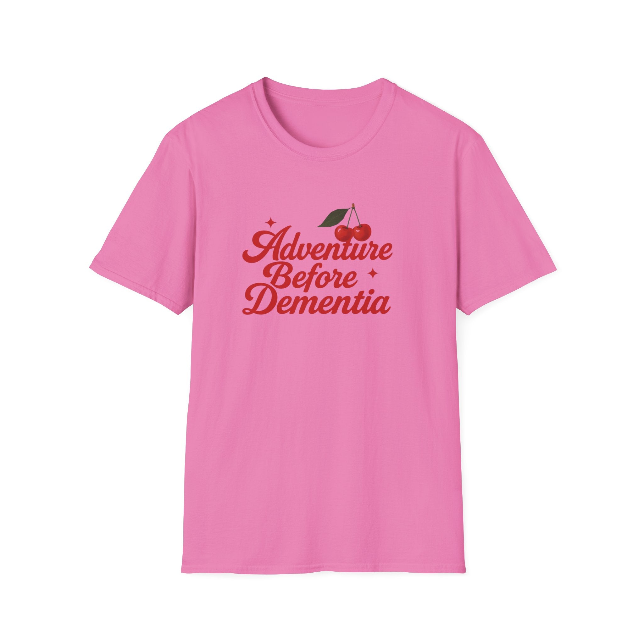 Adventure Before Dementia T-Shirt, Unisex Tee for Caregivers, Memory Awareness, Cozy Casual Wear, Gift Idea for Friends retirement gift