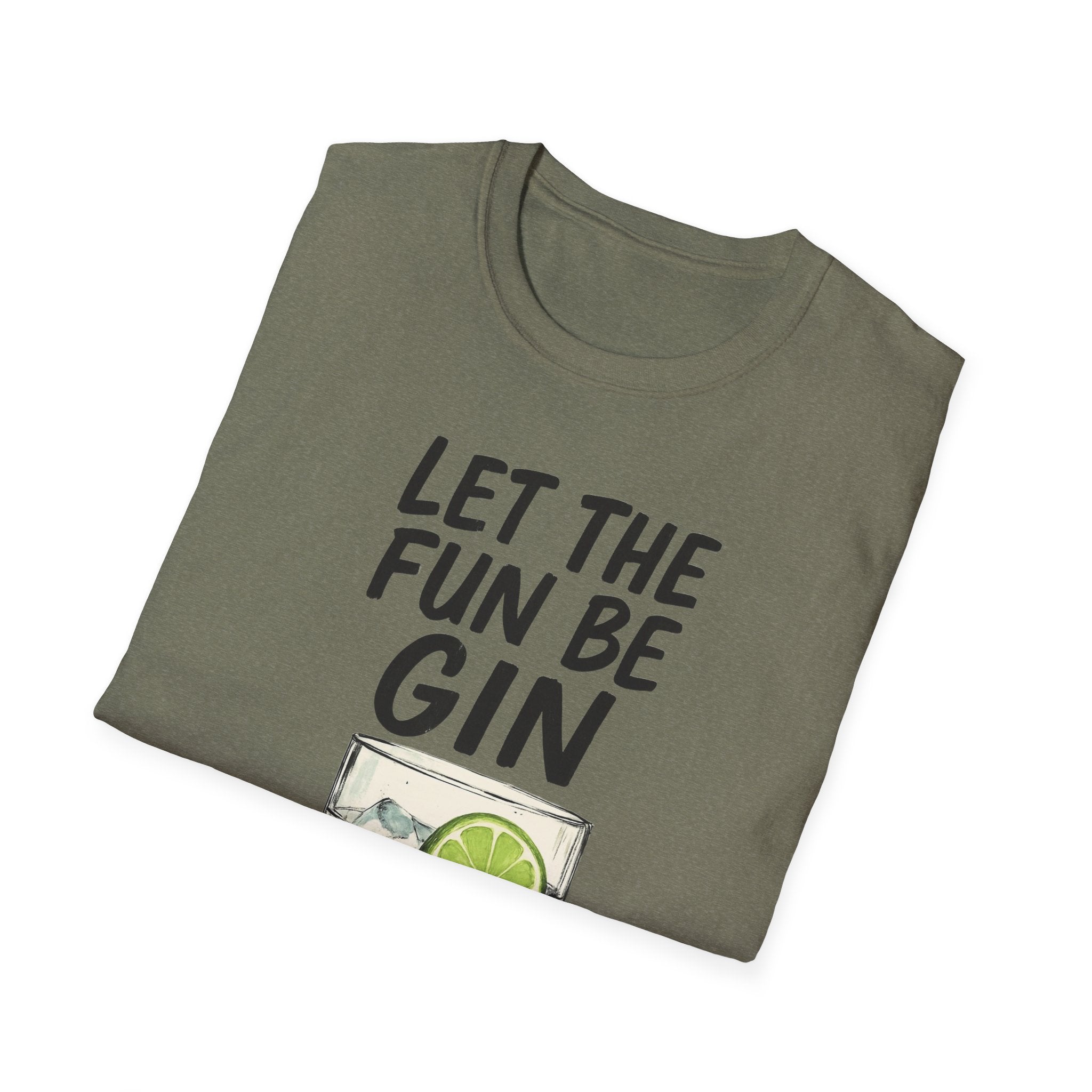 Let the Fun Be Gin Tee, Gin Cocktail Party T-Shirt, Let the Fun Be Gin Tee, Unisex Drinking Shirt, Softstyle Alcohol Top, Mixology Gift