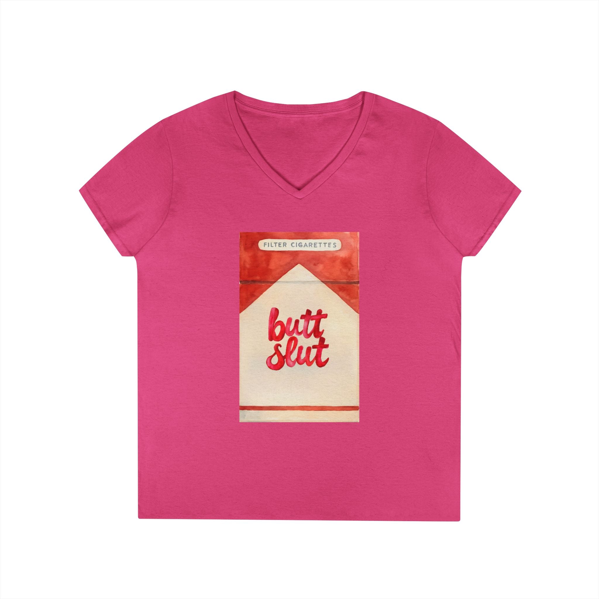 Butt Slut Ladies' V-Neck T-Shirt, Fun Offensive Smokers Shirt, Women's Tee, Rude Graphic Top, V-Neck Short Sleeve Shirt