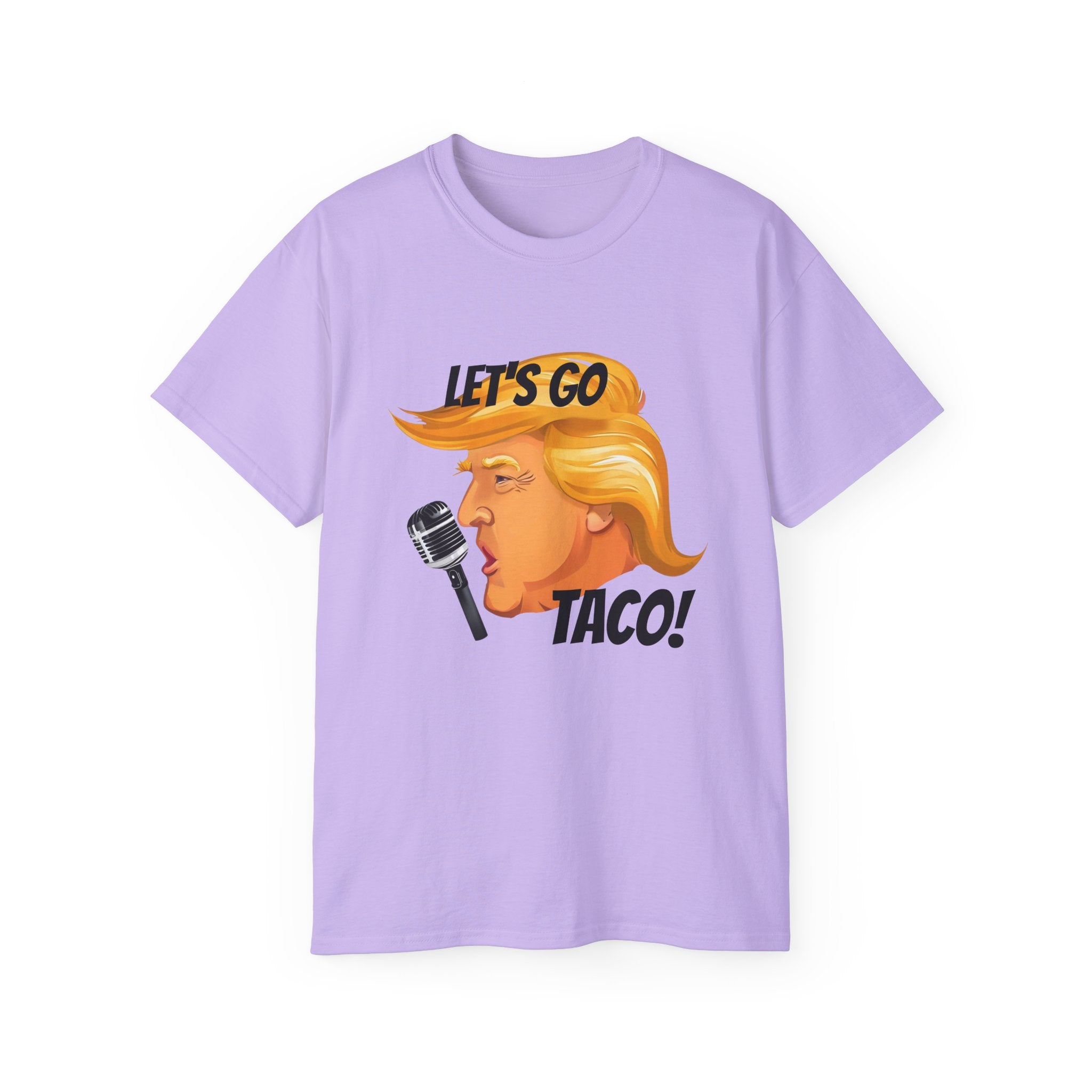 Political Protest Unisex Tee, Lets go taco Anti Donald Trump protest, social justice, Unisex Cotton T-shirt, Activist Gift, Statement