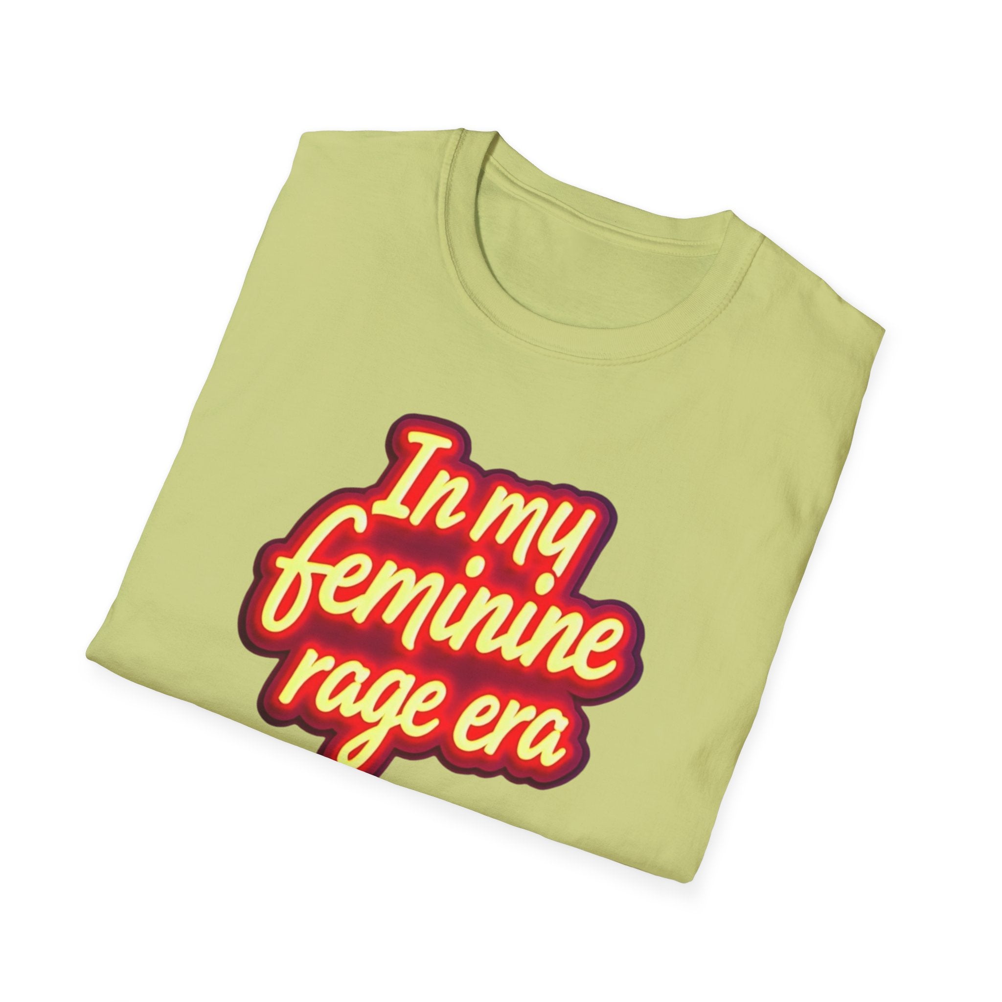 In my Feminine Rage Era Unisex T-Shirt | Softstyle Tee, Empowering Apparel, Womens  Empowerment, Casual Wear, Feminist Gift Anti Trump