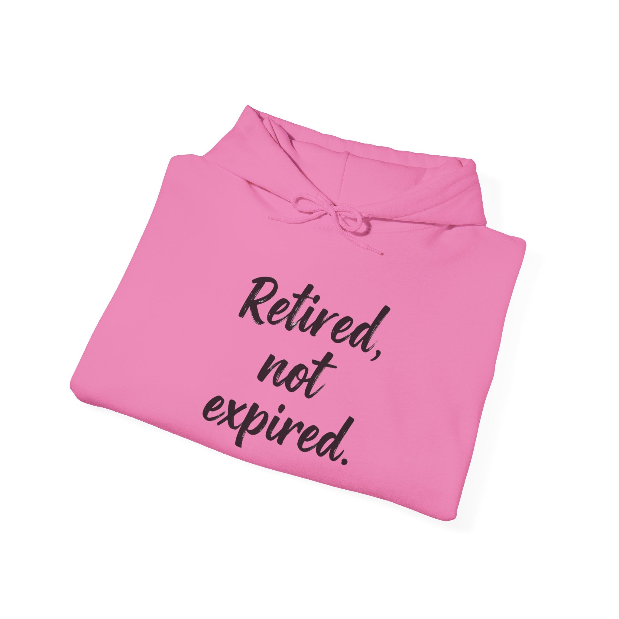 Retired Not Expired Funny Retirement Gift Heavy Blend Hoodie, Adventure Before Dementia, Retired Hooded Sweatshirt, Retirement Gift