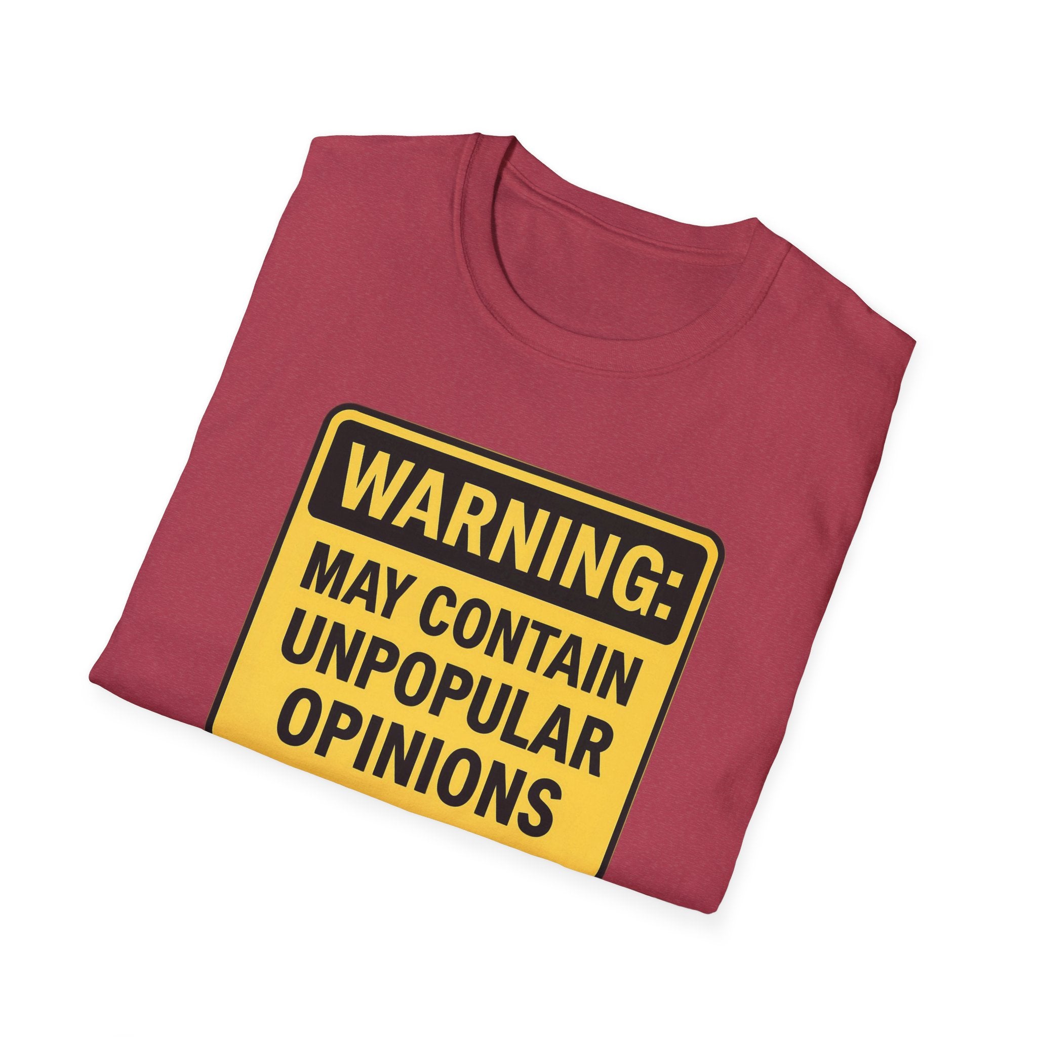 May contain unpopular opinions Fun Unisex T-Shirt, gift Christmas Softstyle Graphic Tee, Casual Wear, Independence Day Gift, Statement Shirt