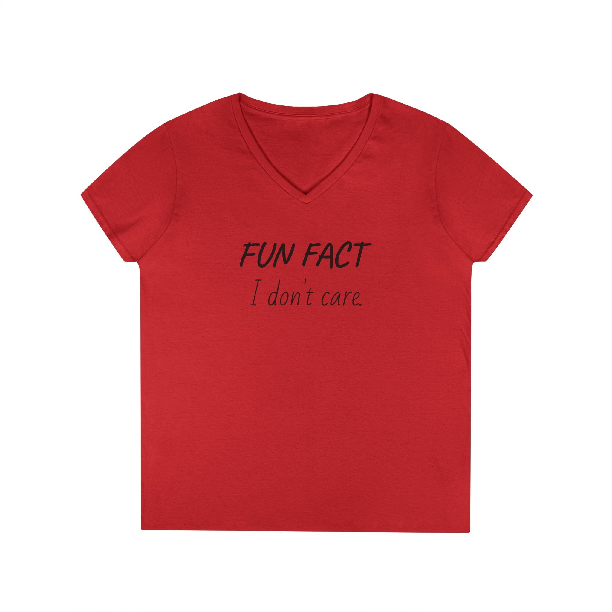 Humorous Ladies' V-Neck T-Shirt - Fun Fact: I Don't Care, Casual Tee, Birthday Gift, Everyday Wear, Funny Quote Shirt