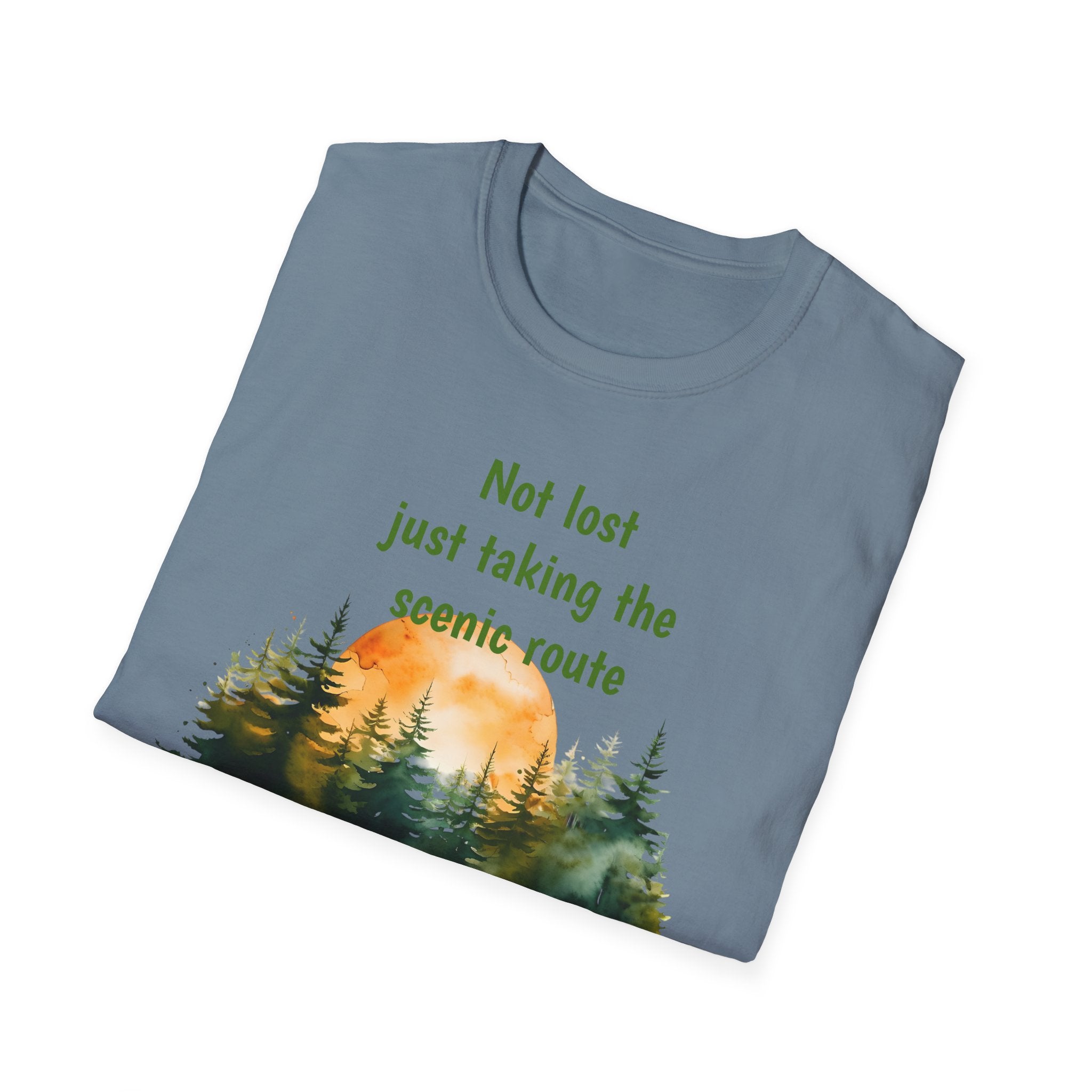 Not Lost just taking the scenic Rt Nature Lover Shirt, Unisex Scenic Route Tee, Adventure Apparel, Gift for Hikers, Outdoor Enthusiast Shirt