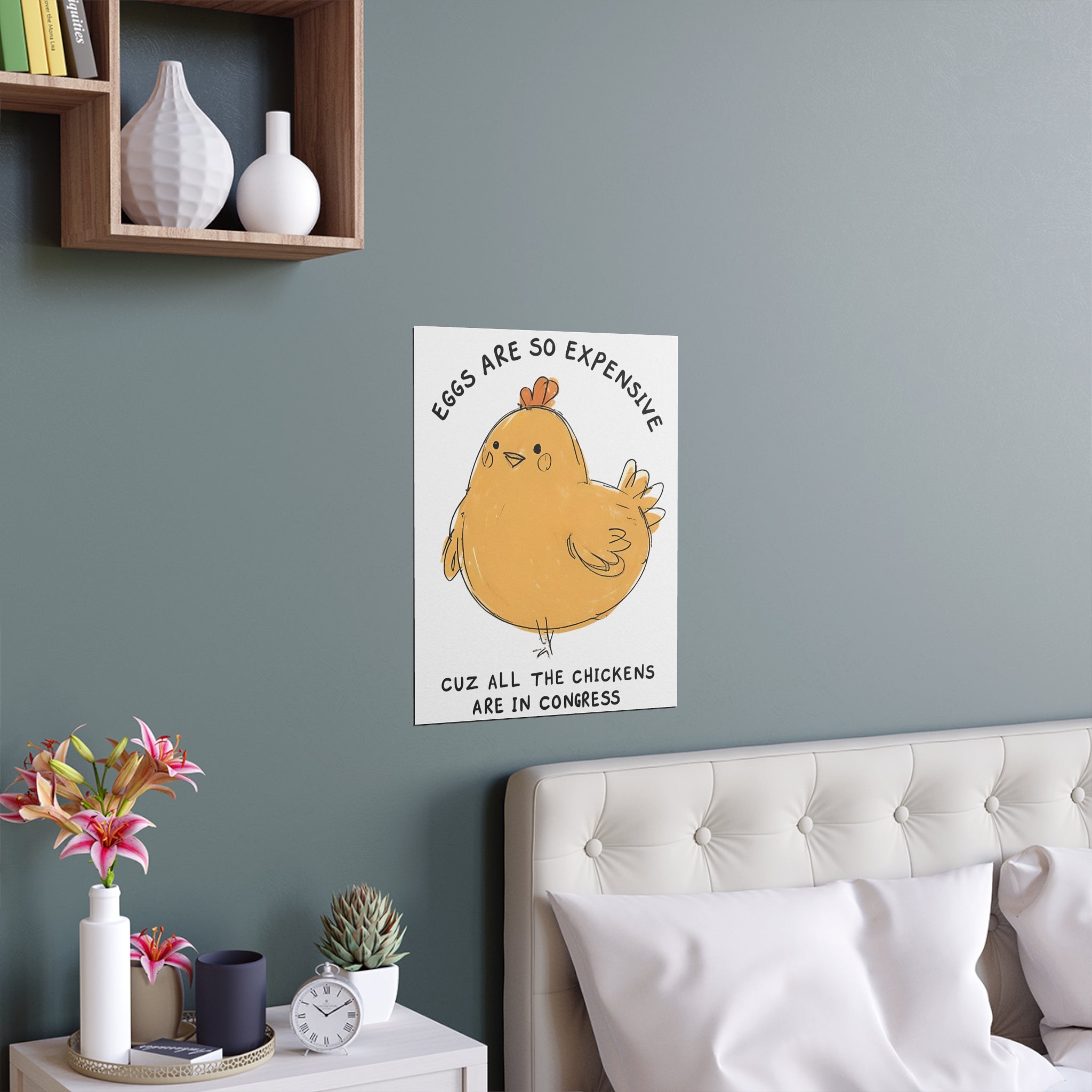 Eggs are Expensive Protest Sign Print, Wall Art, Home Decor, Funny Poster Gift, Indoor Outdoor Art Silk Poster, anti Trump